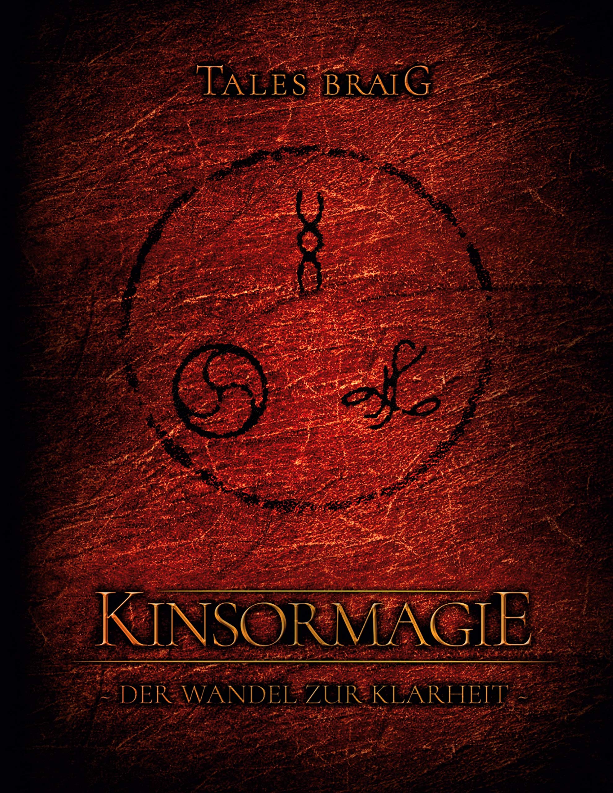 Kinsormagie: Der Wandel zur Klarheit Historical Fiction