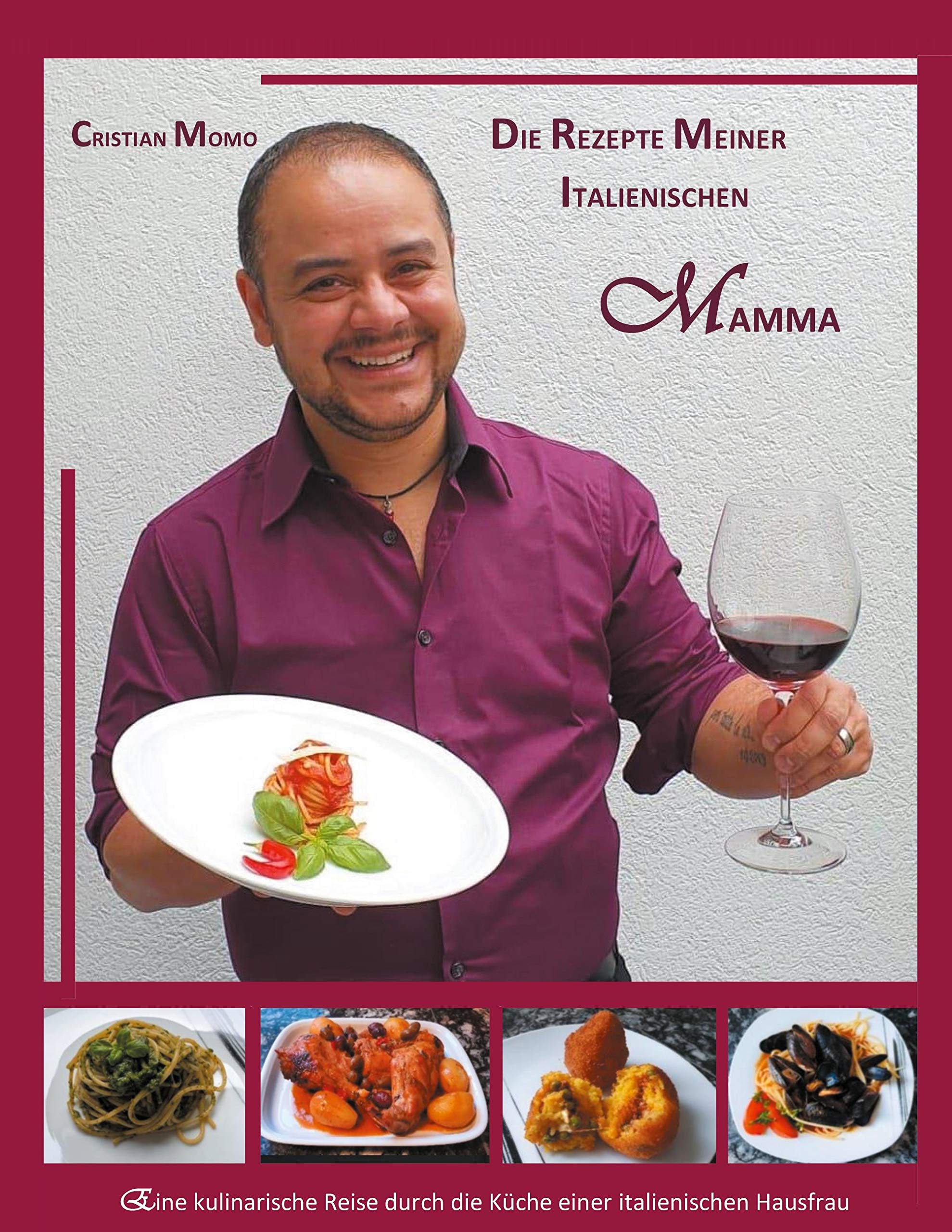 Die Rezepte meiner italienischen Mamma: Eine kulinarische Reise durch die Küche einer süditalienischen Hausfrau Leisure, Home & Garden