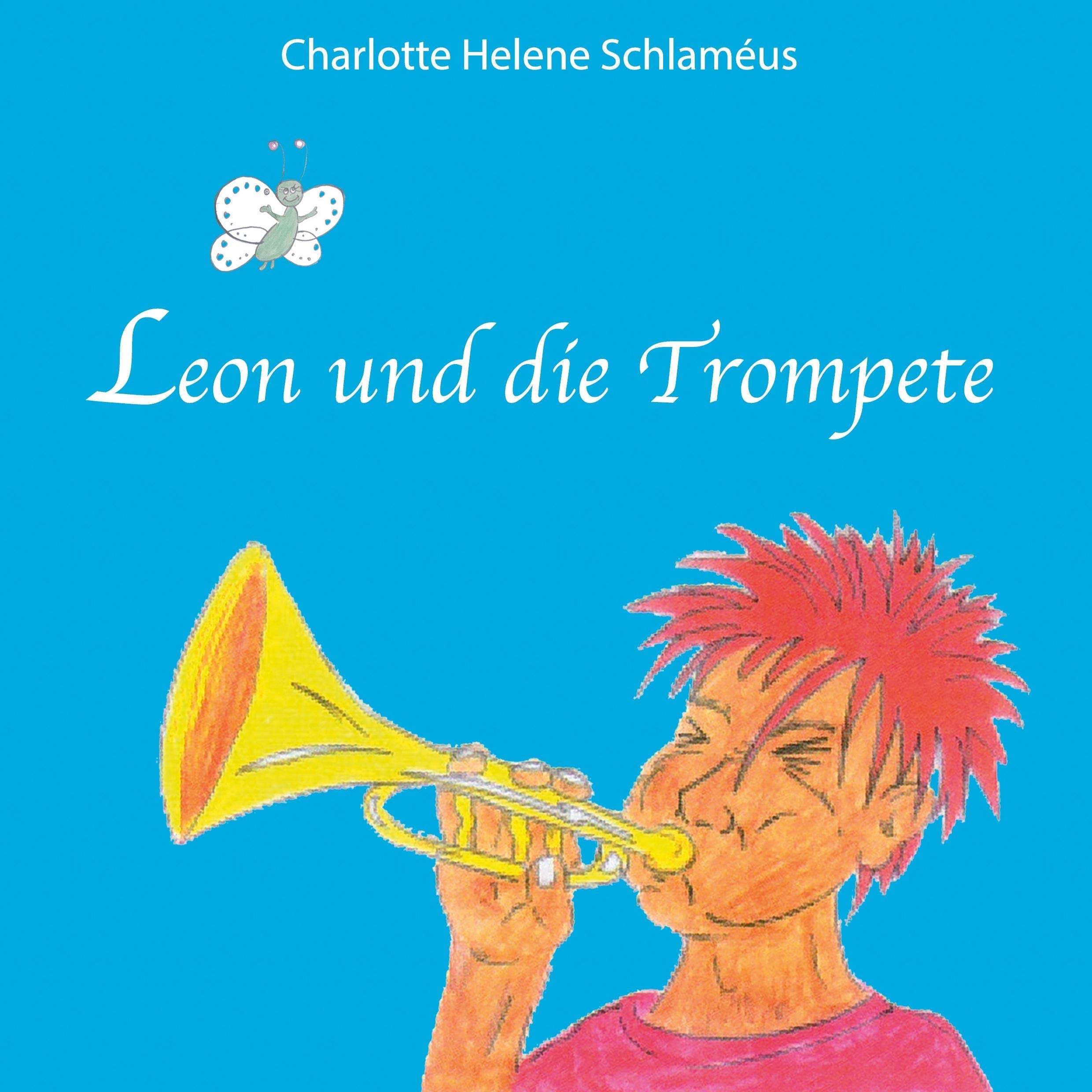 Leon und die Trompete Children's books
