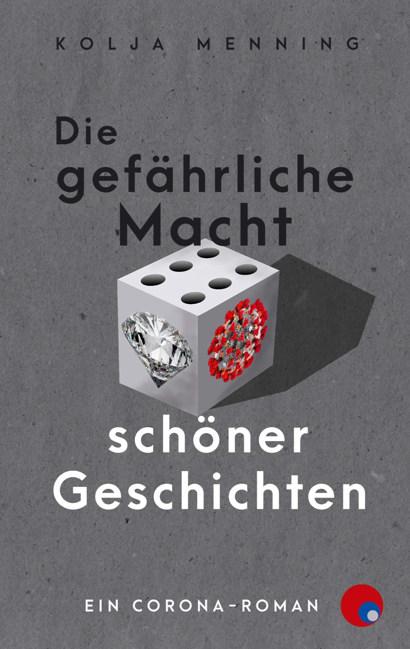 Die gefährliche Macht schöner Geschichten Contemporary literature