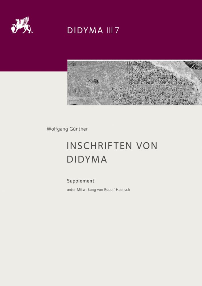 Inschriften von Didyma: Supplement unter Mitwirkung von Rudolf Haensch Social Sciences