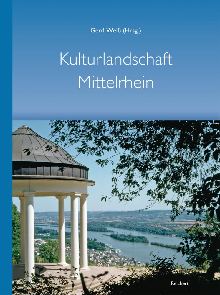 Kulturlandschaft Mittelrhein – 100 Jahre Mittelrheinische Gesellschaft zur Pflege der Kunst Books