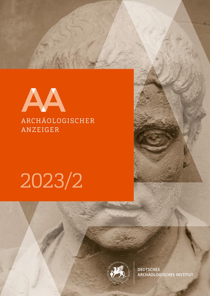 Archäologischer Anzeiger: 2. Halbband 2023 Social Sciences