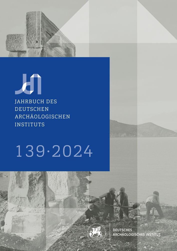 Jahrbuch des Deutschen Archäologischen Instituts 139, 2024 Social Sciences