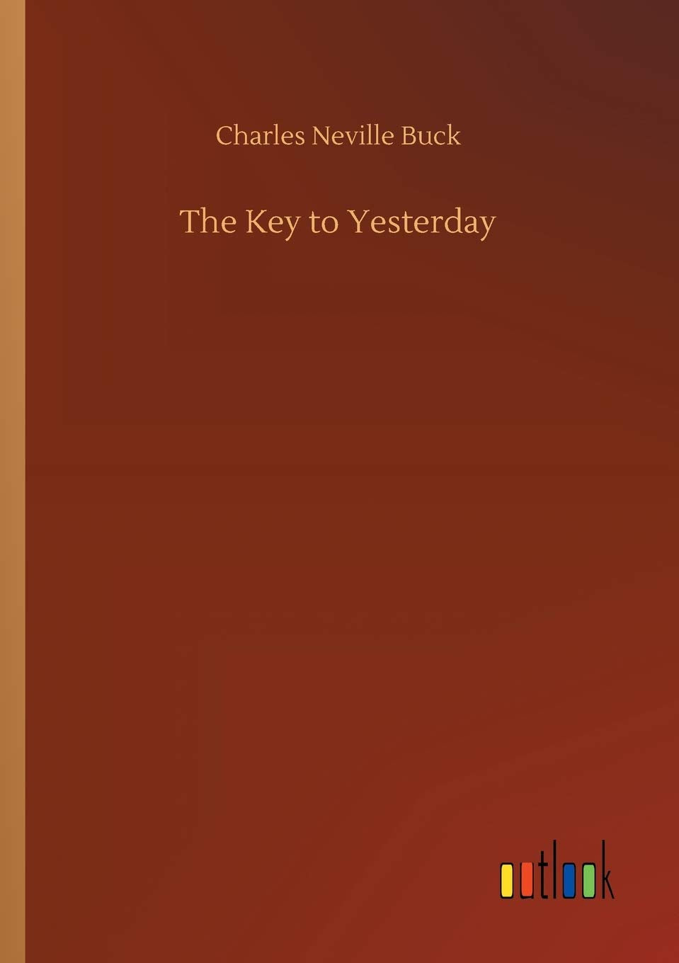 The Key to Yesterday Classics