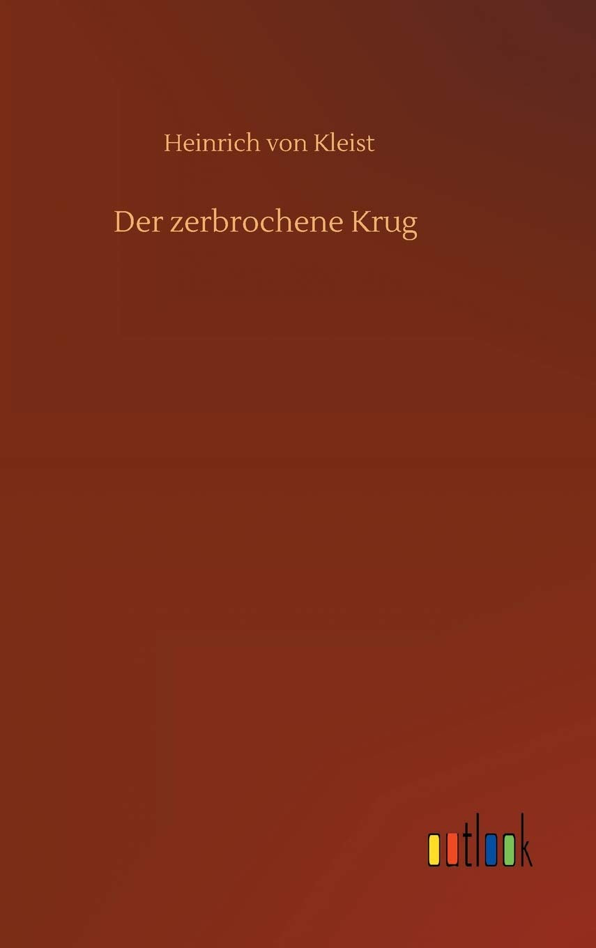 Der zerbrochene Krug Classics