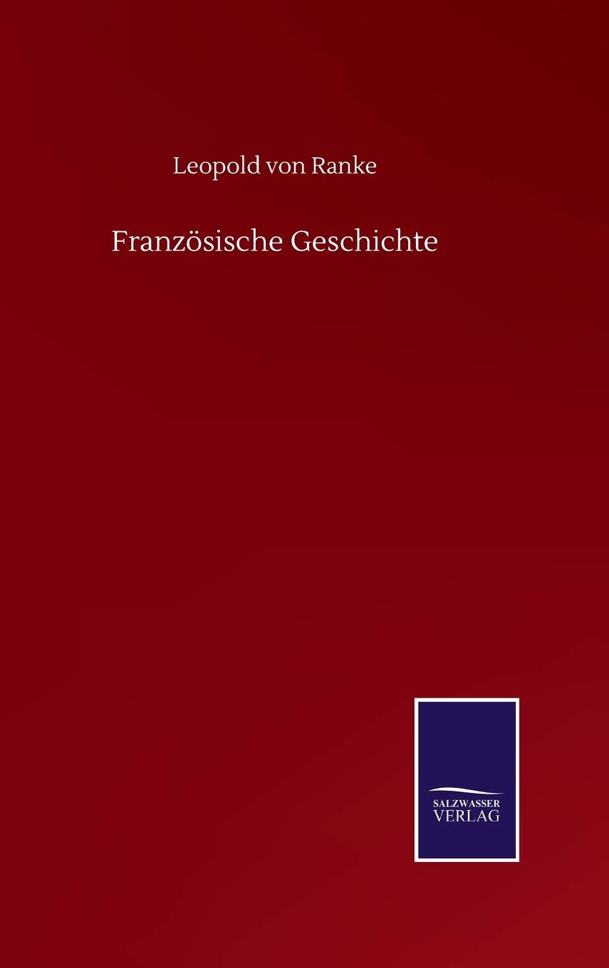 Französische Geschichte Classics