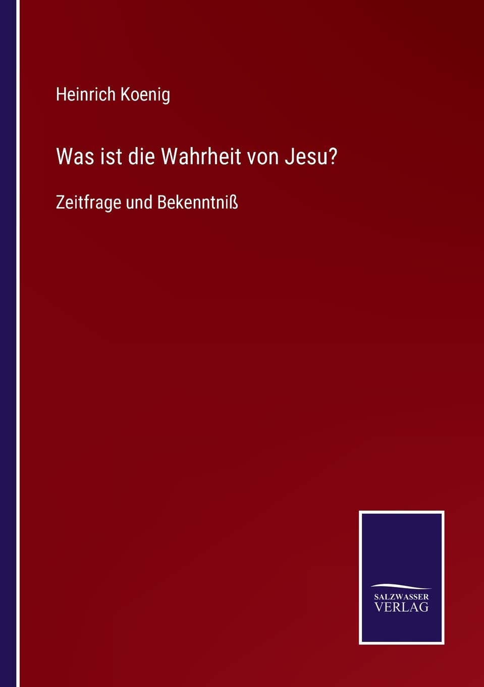 Was ist die Wahrheit von Jesu? book