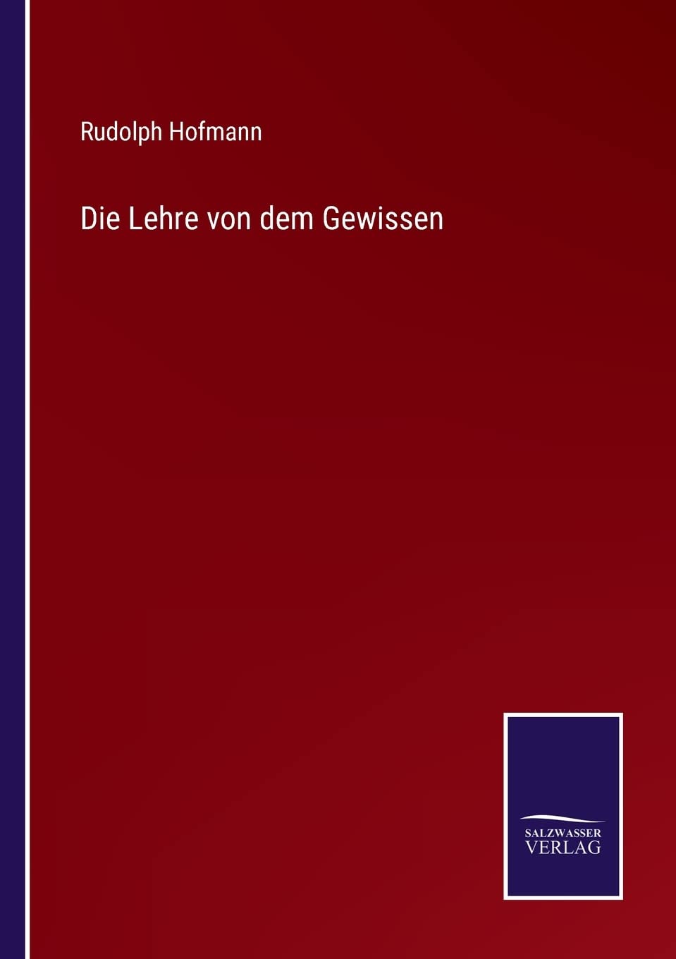 Die Lehre von dem Gewissen Contemporary literature