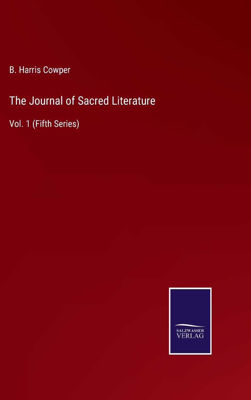 The Journal of Sacred Literature: Vol. 1 (Fifth Series) Contemporary literature