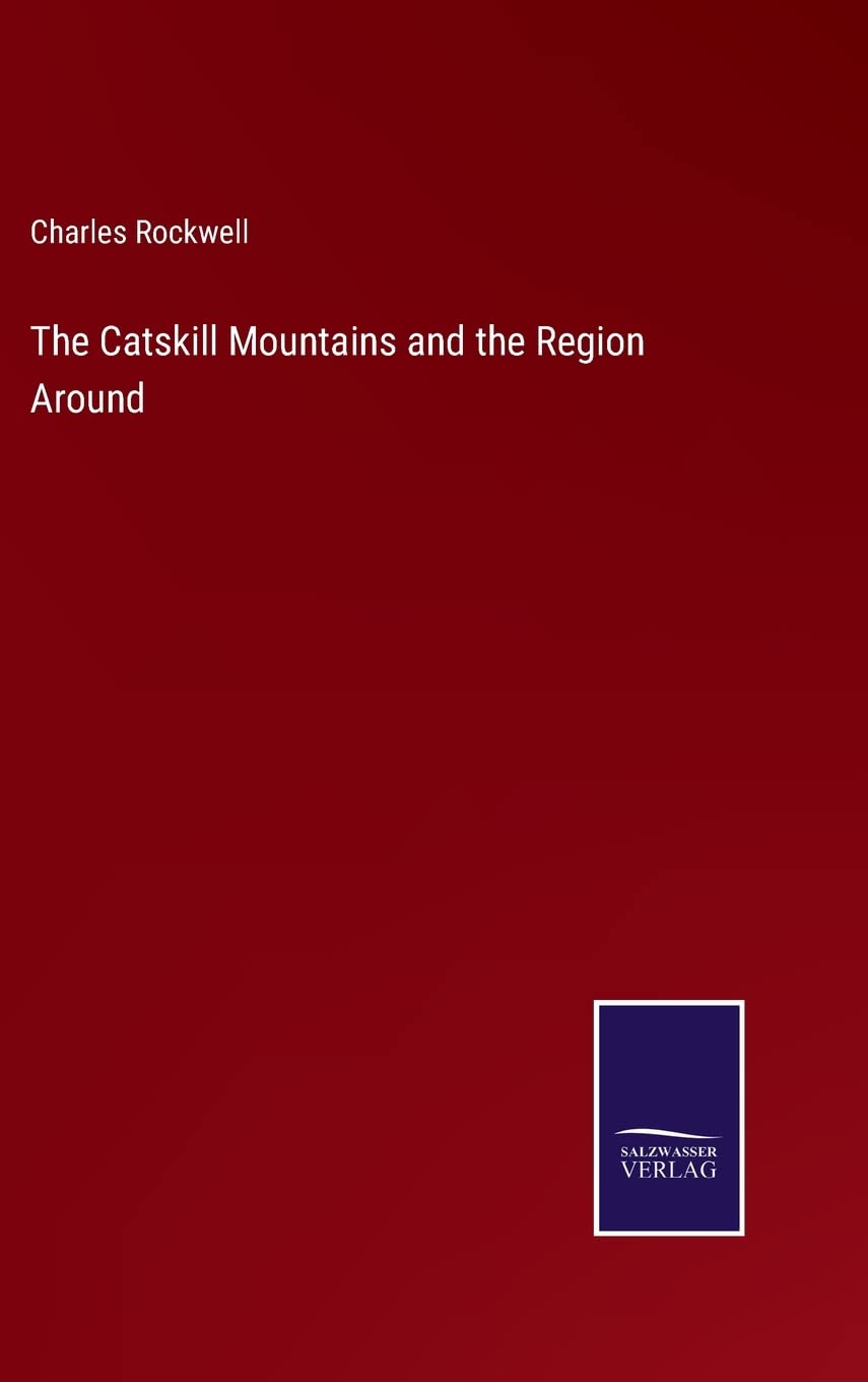 The Catskill Mountains and the Region Around Contemporary literature