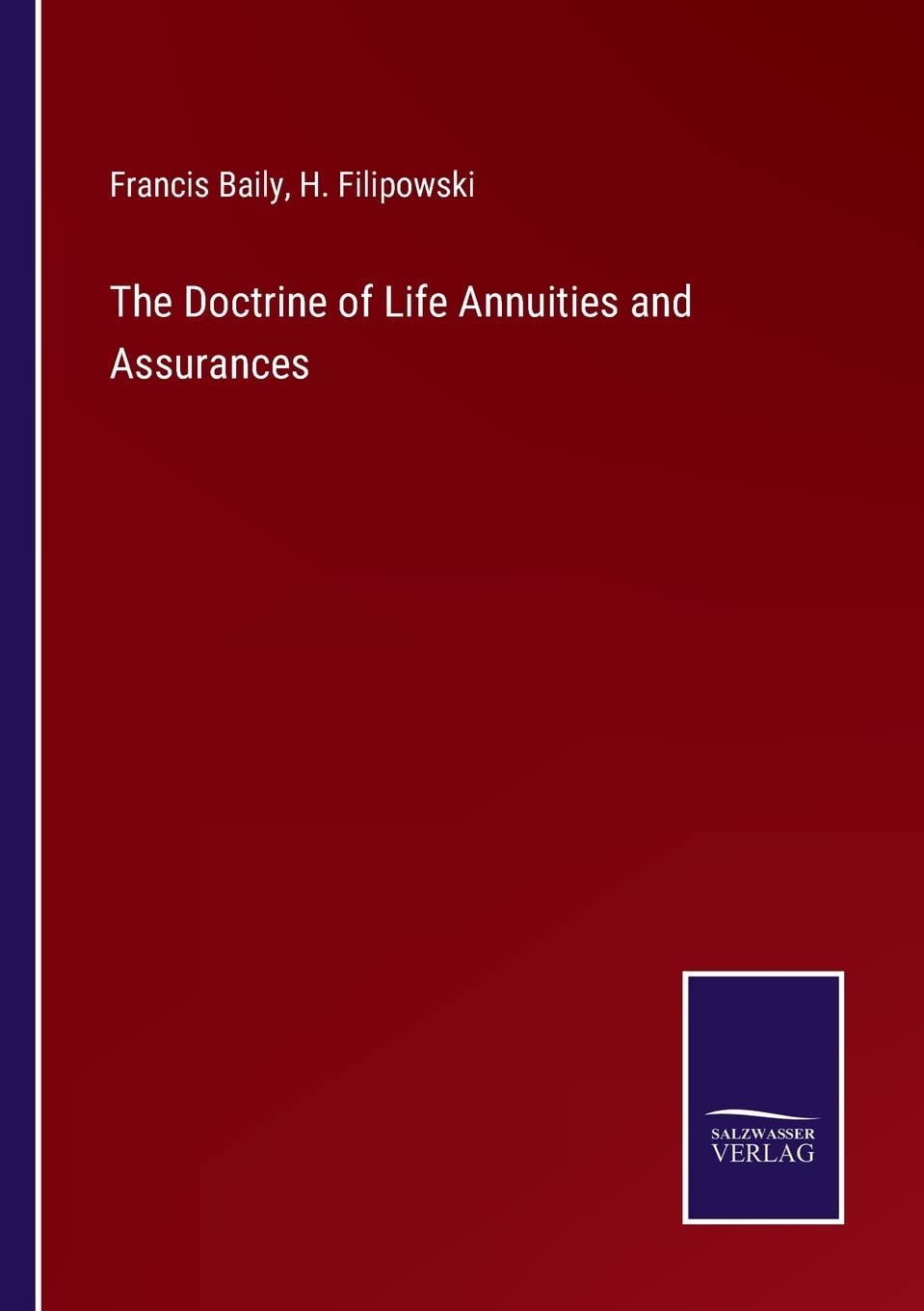 The Doctrine of Life Annuities and Assurances Contemporary literature