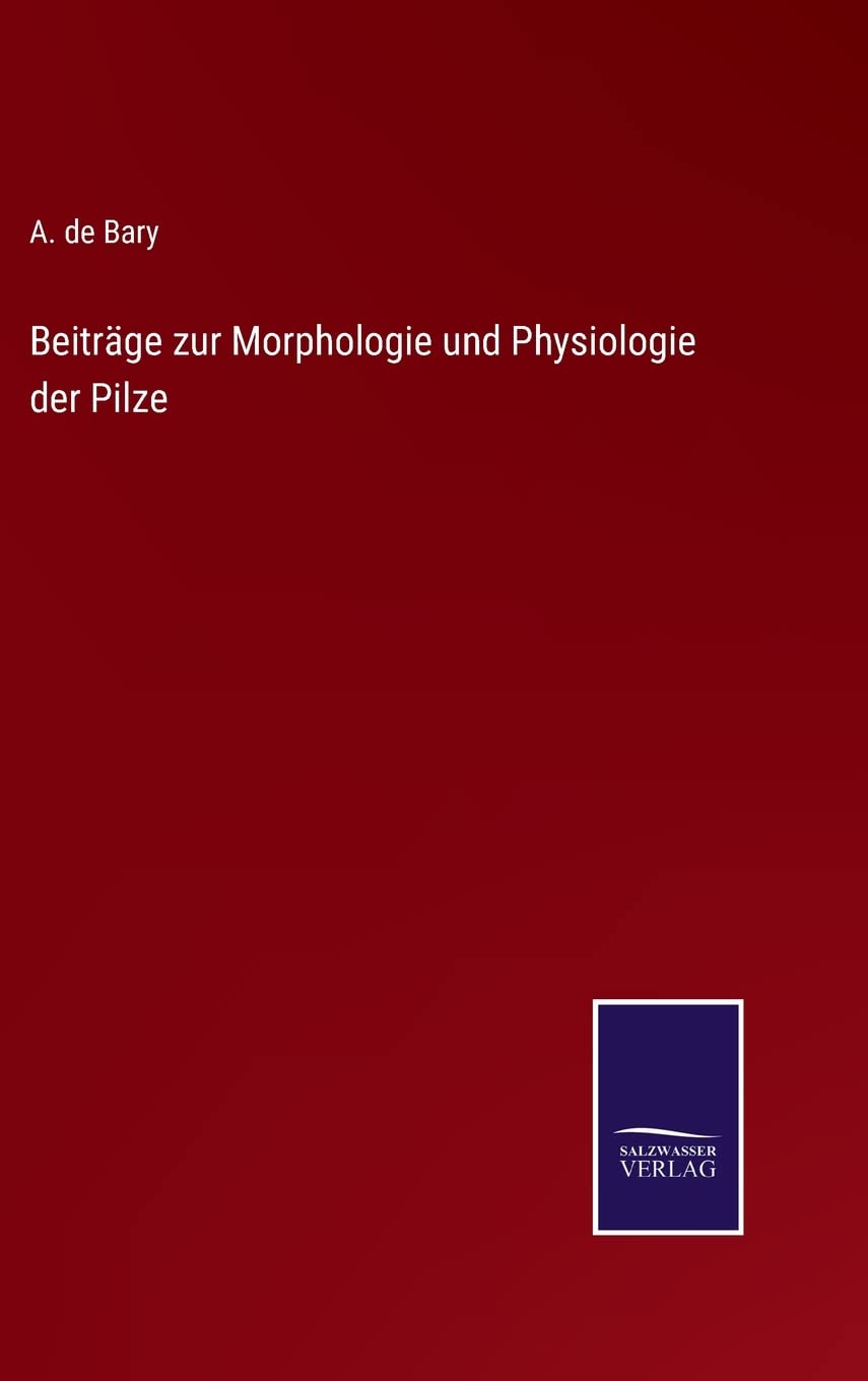 Beiträge zur Morphologie und Physiologie der Pilze Contemporary literature