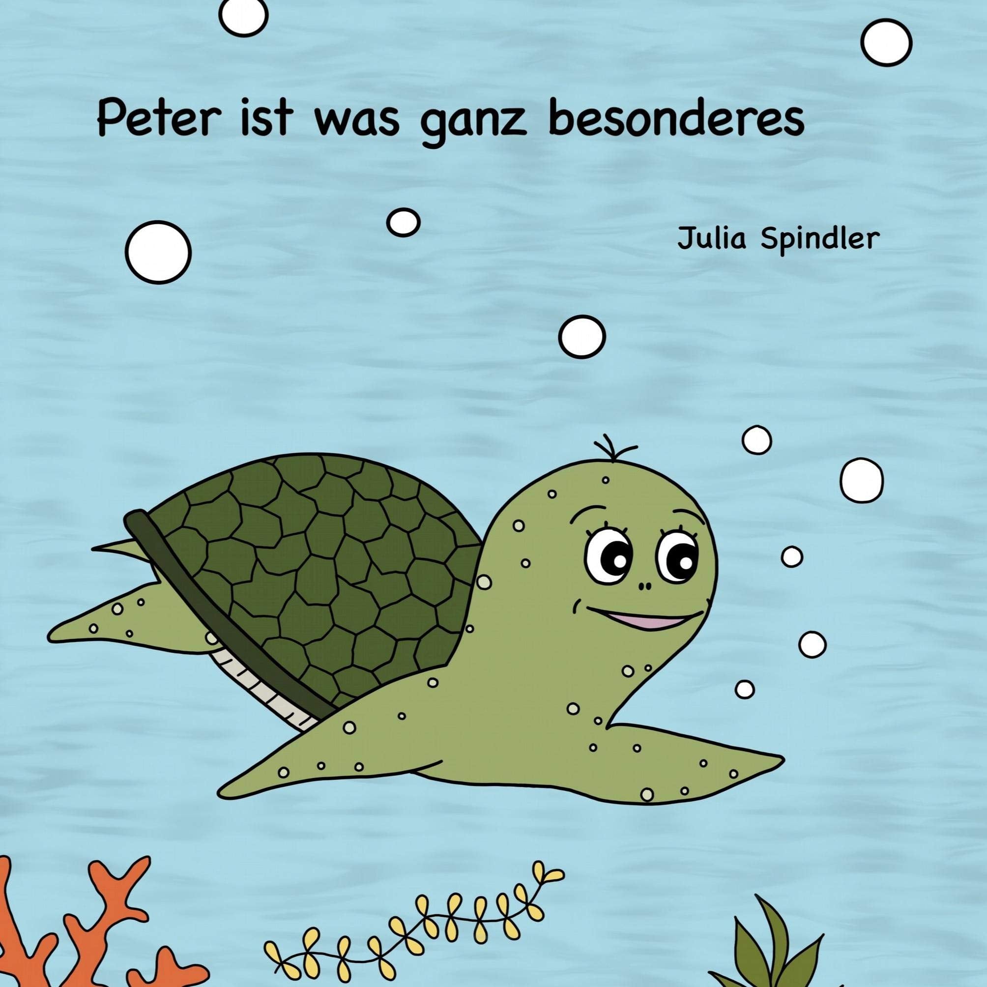 Peter ist was ganz besonderes Children's books