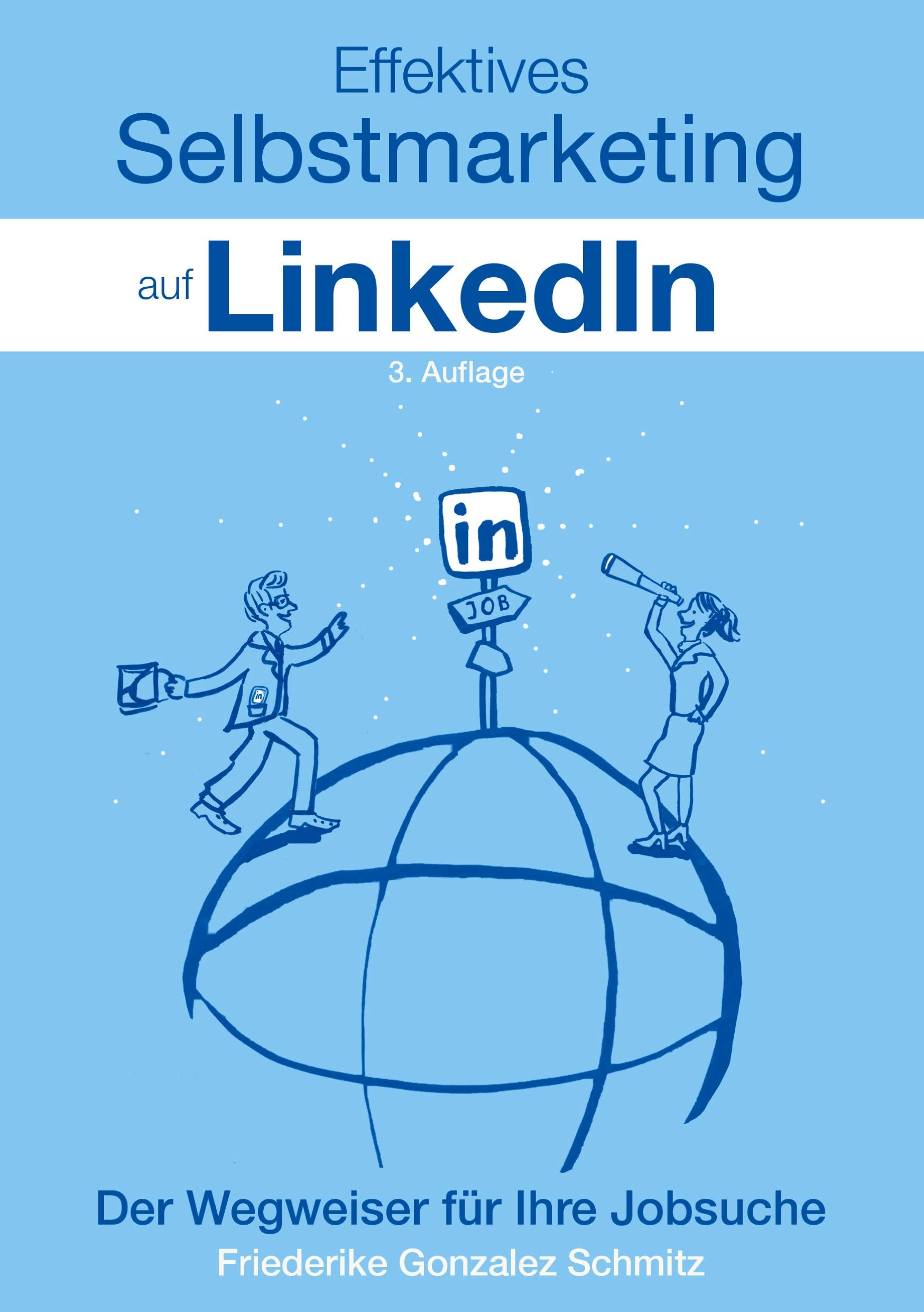 Effektives Selbstmarketing auf LinkedIn Business, Finance & Career
