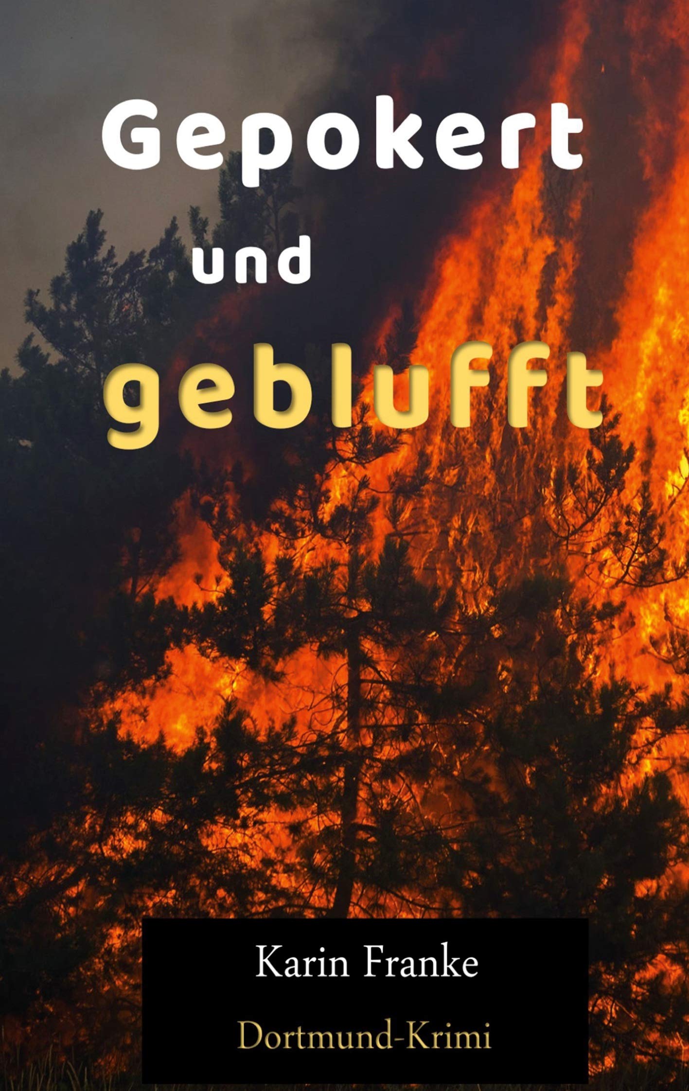 Gepokert und geblufft Contemporary literature