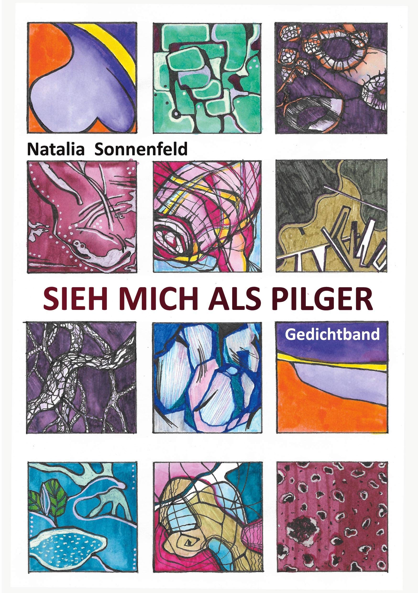 Sieh mich als Pilger: Gedichtband Poetry