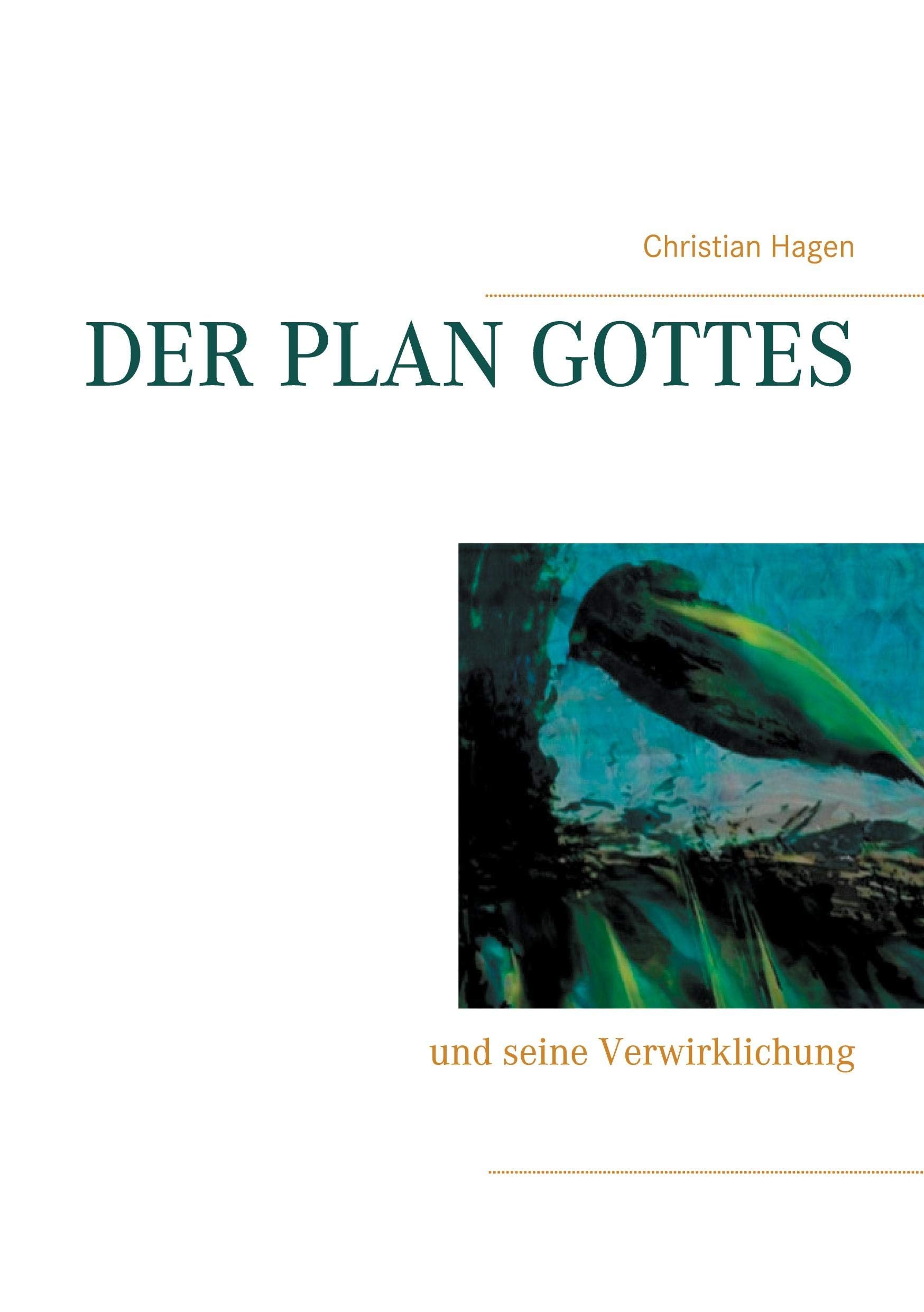 Der Plan Gottes Second hand books on Religion & Esotericism