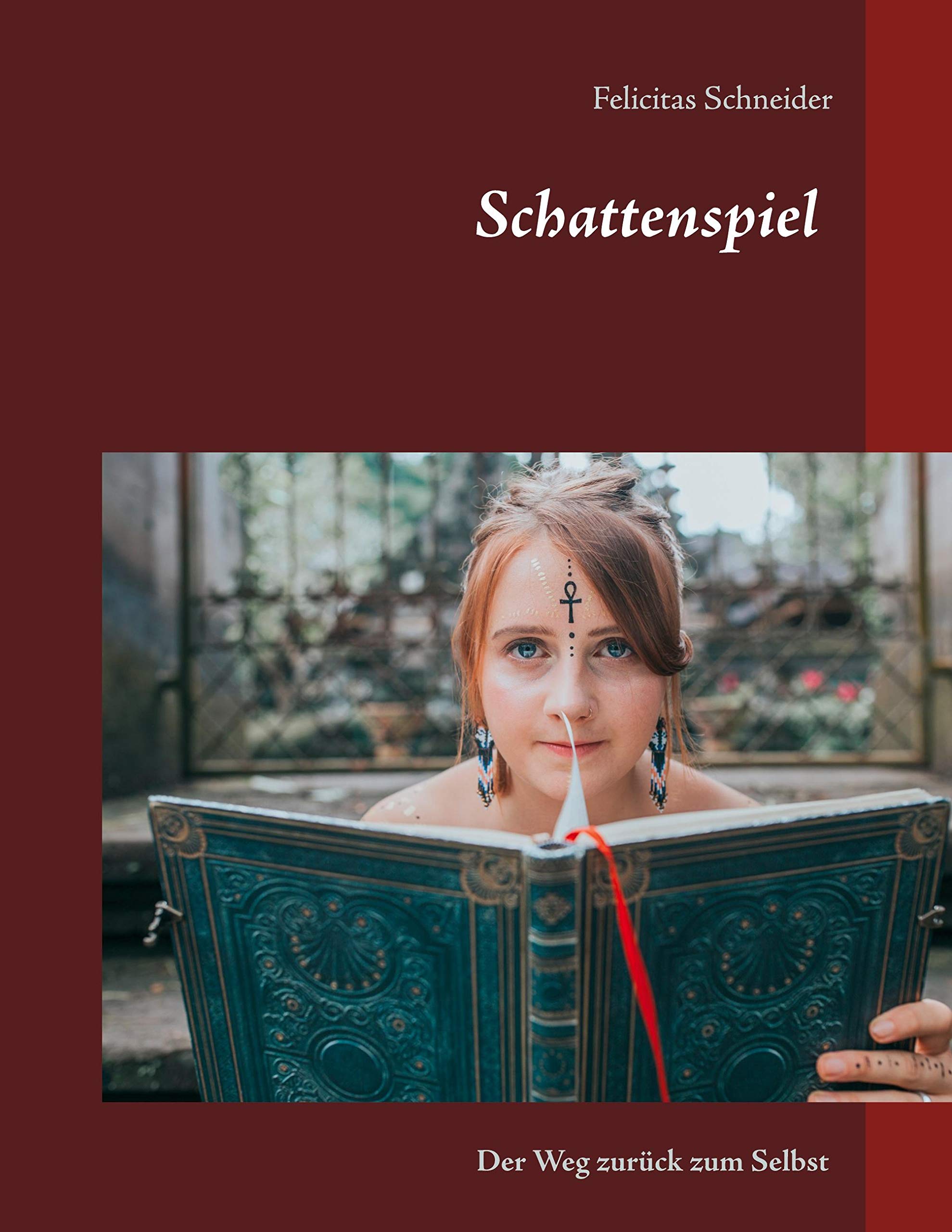 Schattenspiel: Der Weg zurück zum Selbst Books