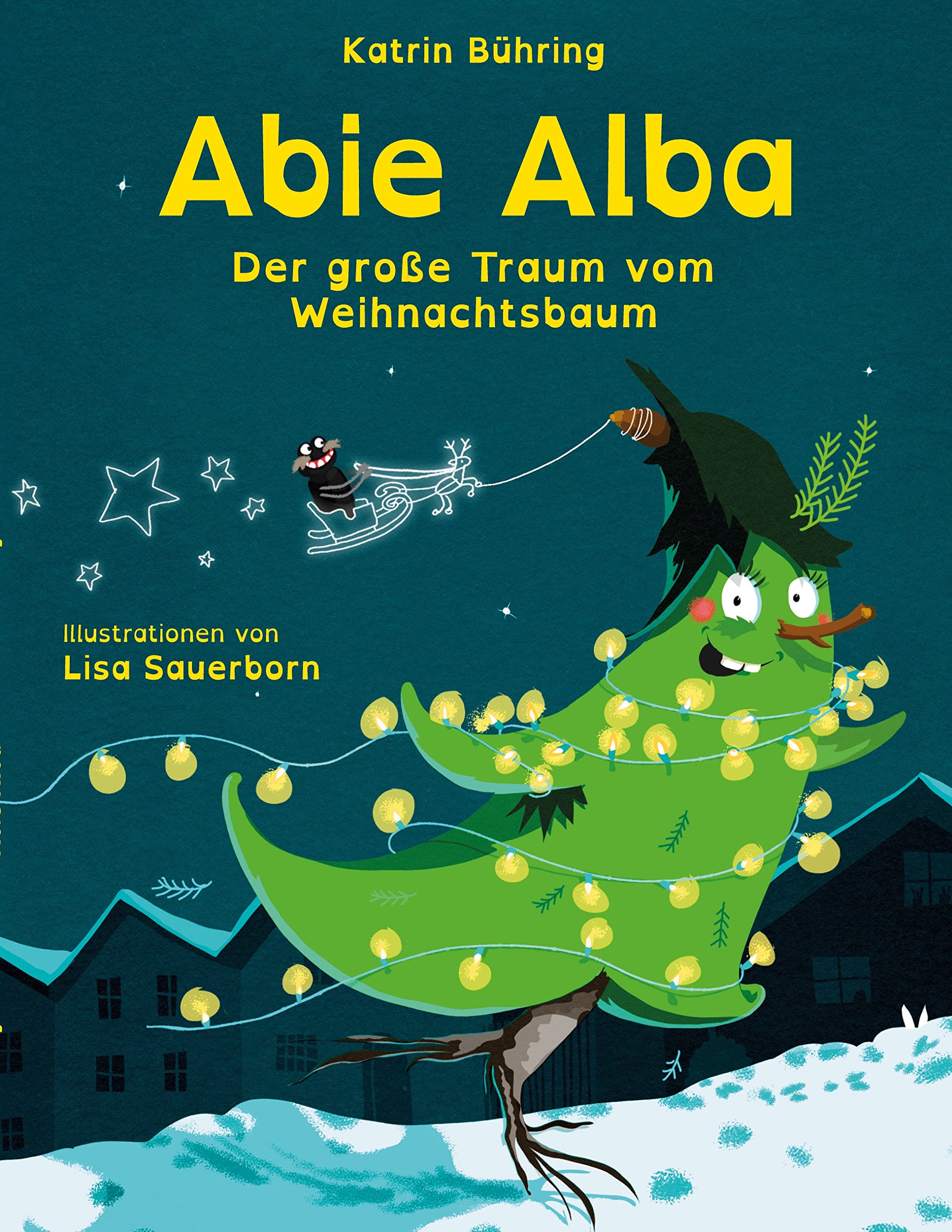 Abie Alba: Der große Traum vom Weihnachtsbaum Fairy Tales & Legends