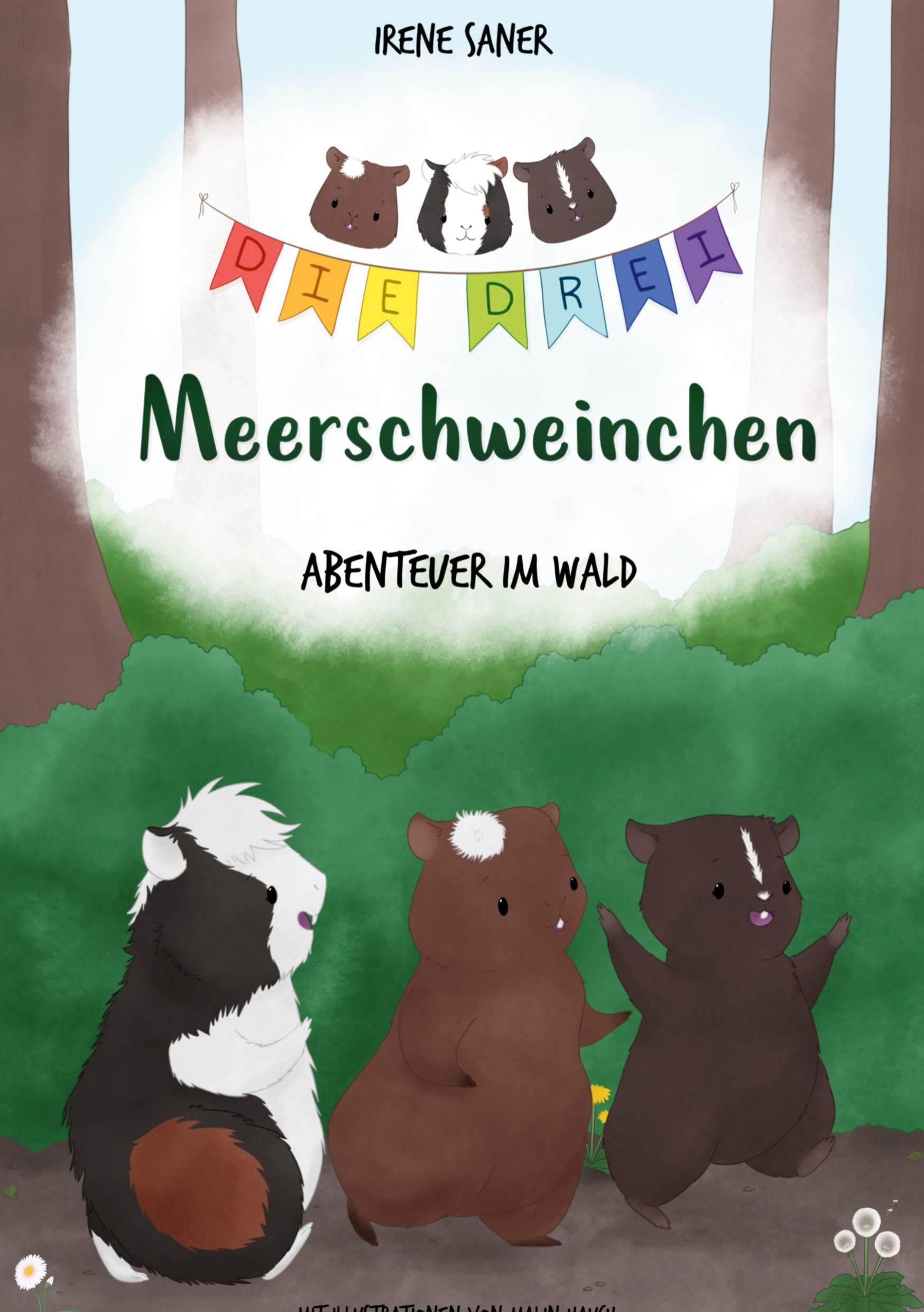 Die drei Meerschweinchen: Abenteuer im Wald Novels & Short Stories