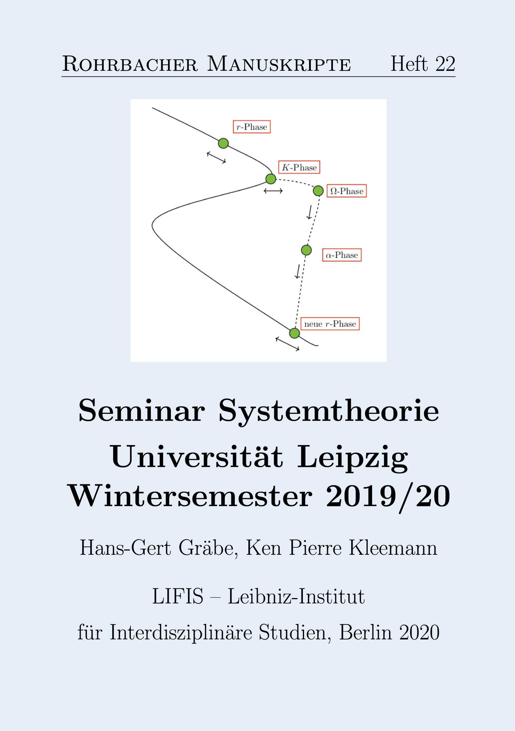 Seminar Systemtheorie: Universität Leipzig, Wintersemester 2019/20 (Rohrbacher Manuskripte) Computer Science