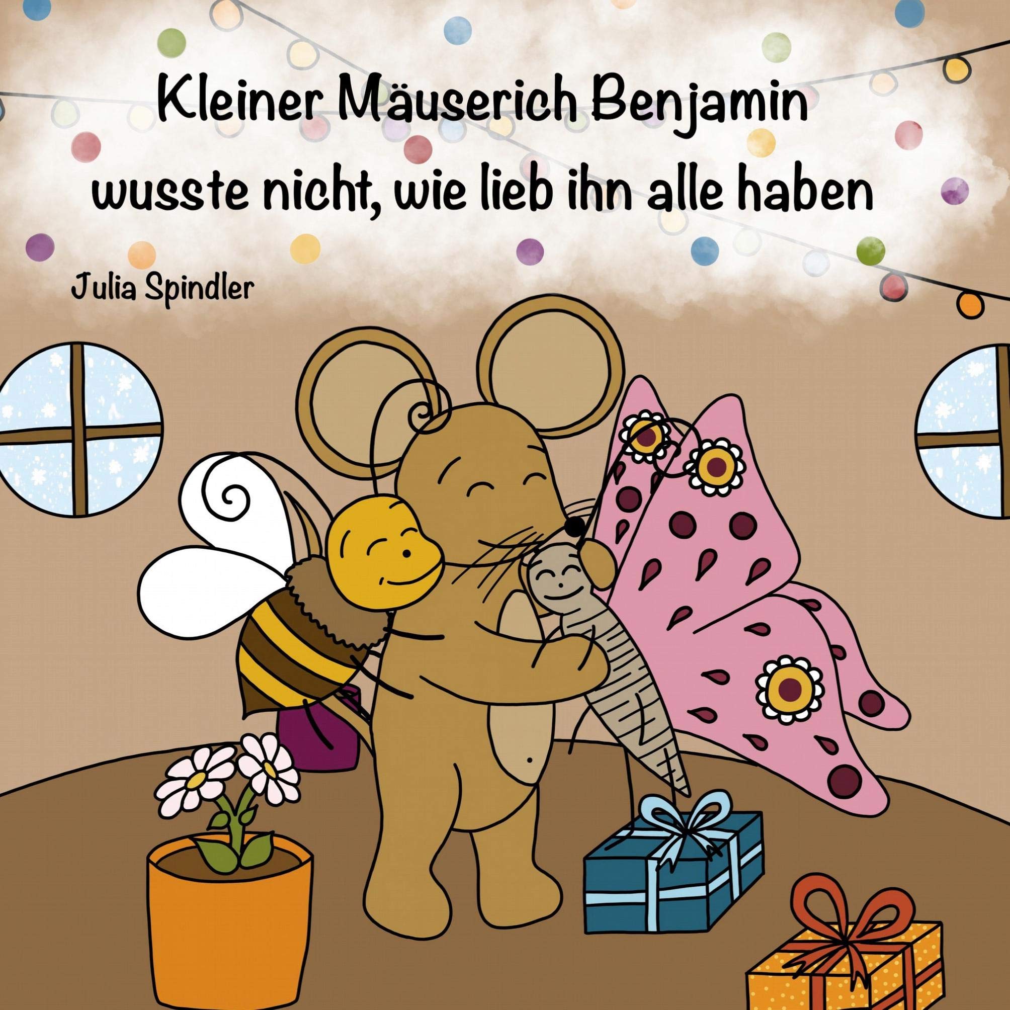 Kleiner Mäuserich Benjamin wusste nicht wie lieb ihn alle haben Children's books