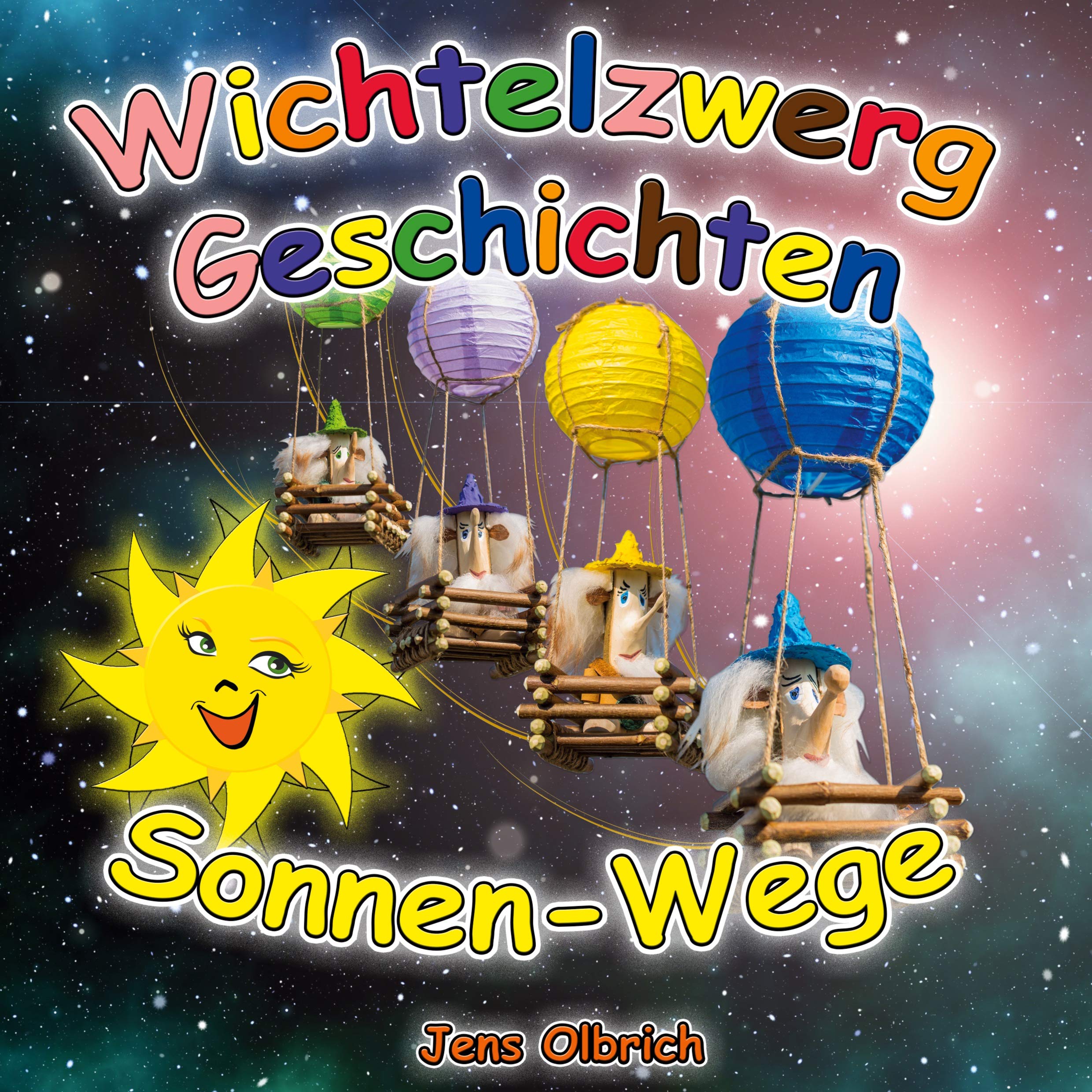 Wichtelzwerg-Geschichten: Sonnen-Wege Non-fiction