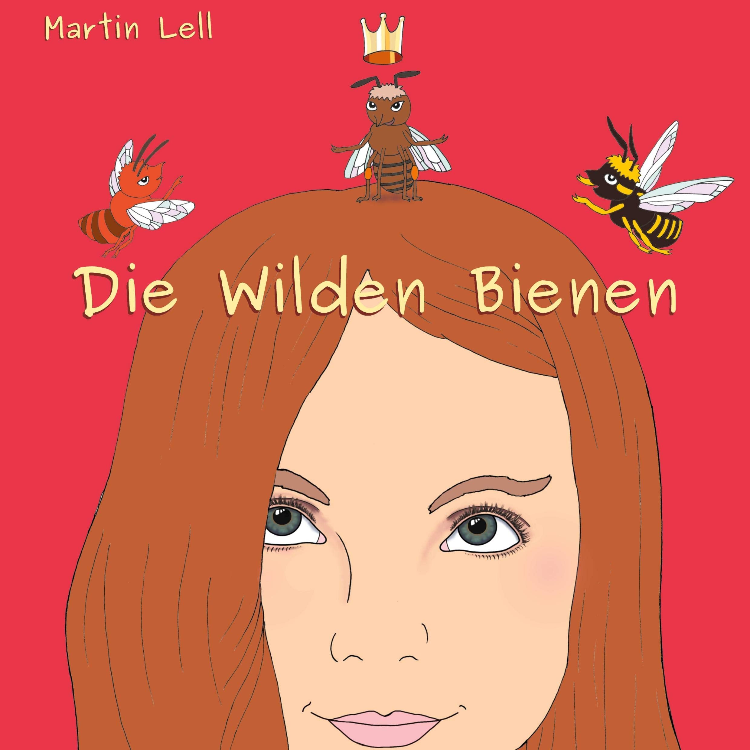 Die Wilden Bienen: Bebildertes Buch für Kinder im Alter von 5 - 12 Jahren Non-fiction