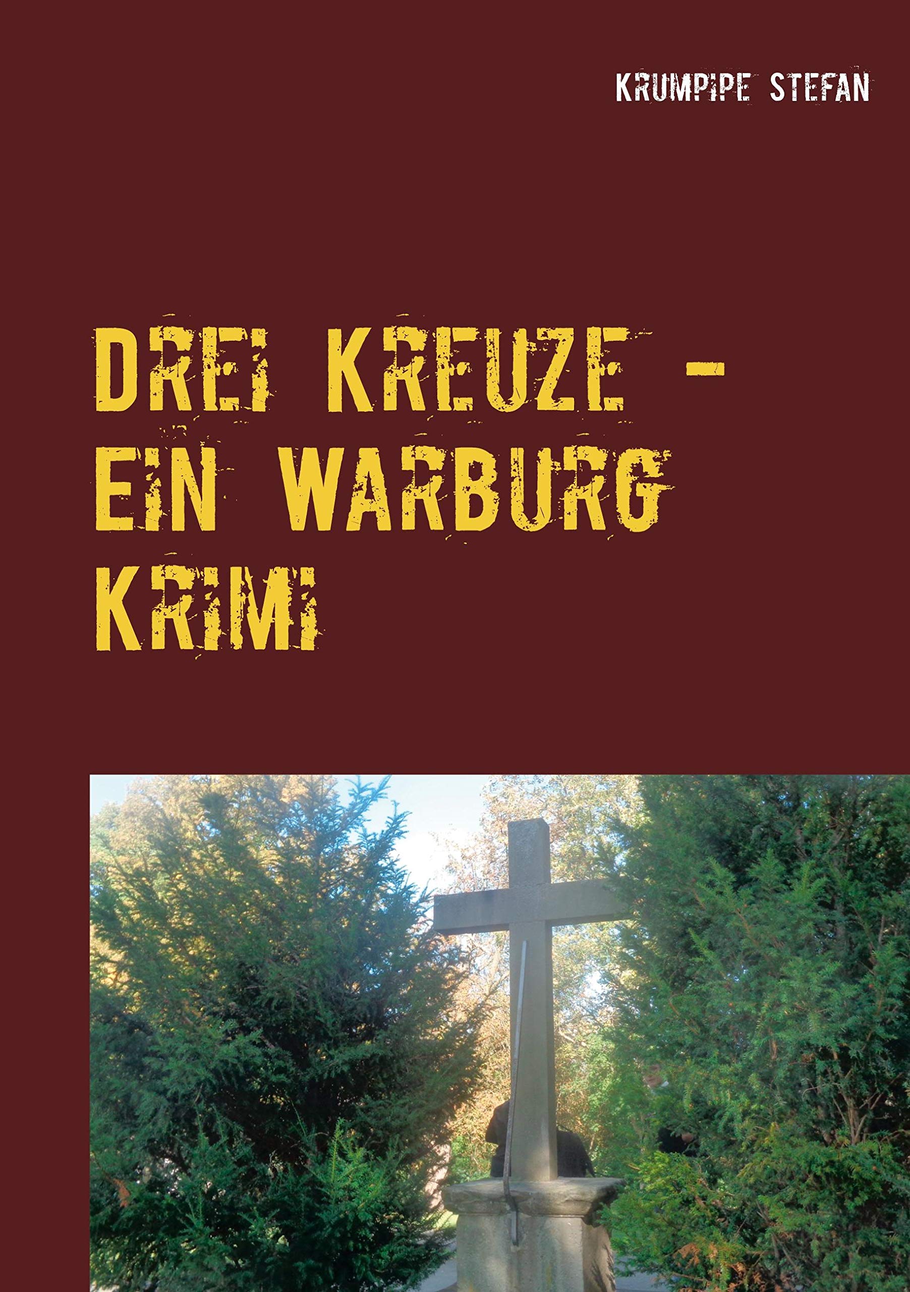 Drei Kreuze - Ein Warburg Krimi Contemporary literature