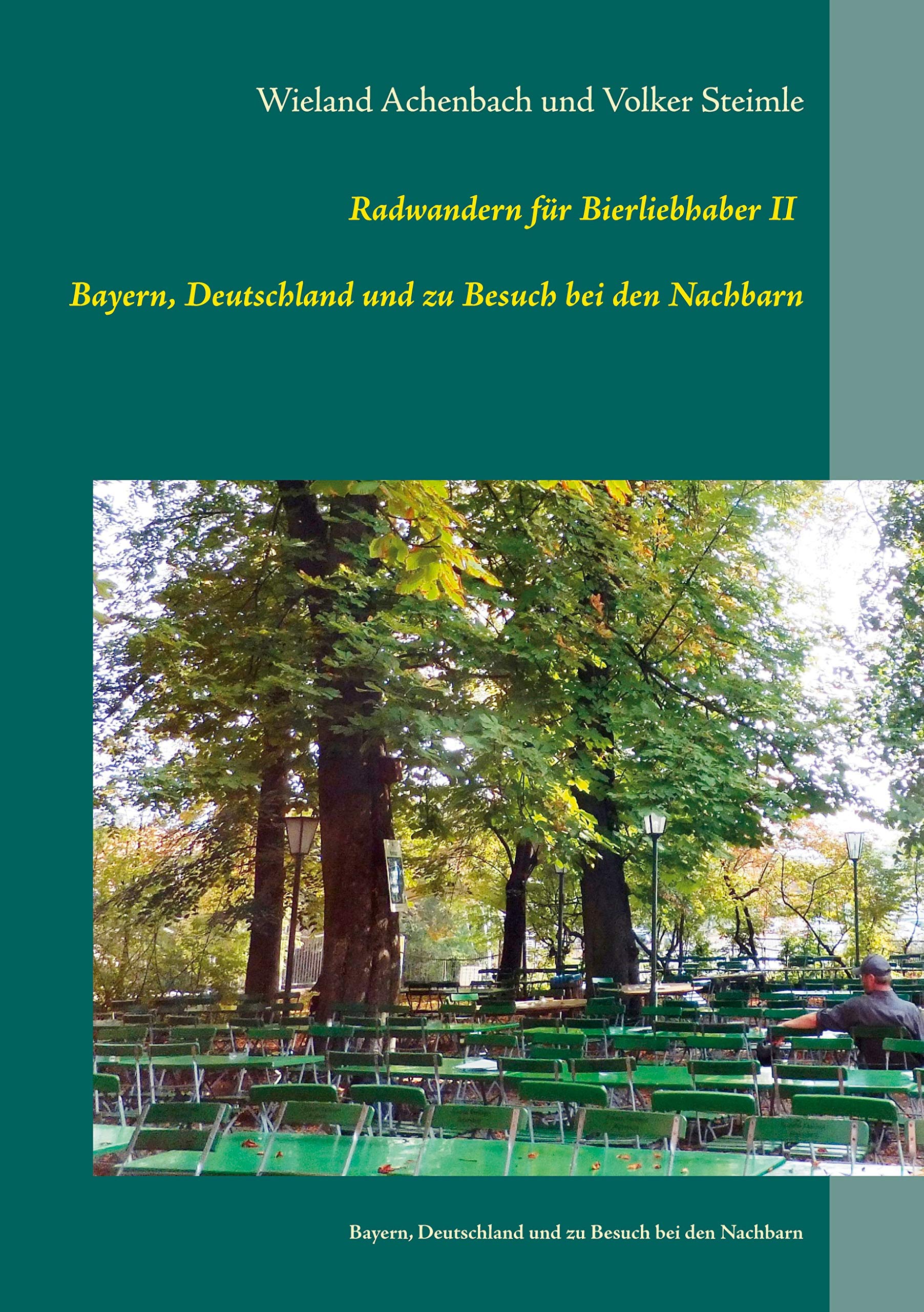 Radwanderführer für Bierliebhaber II Leisure, Home & Garden