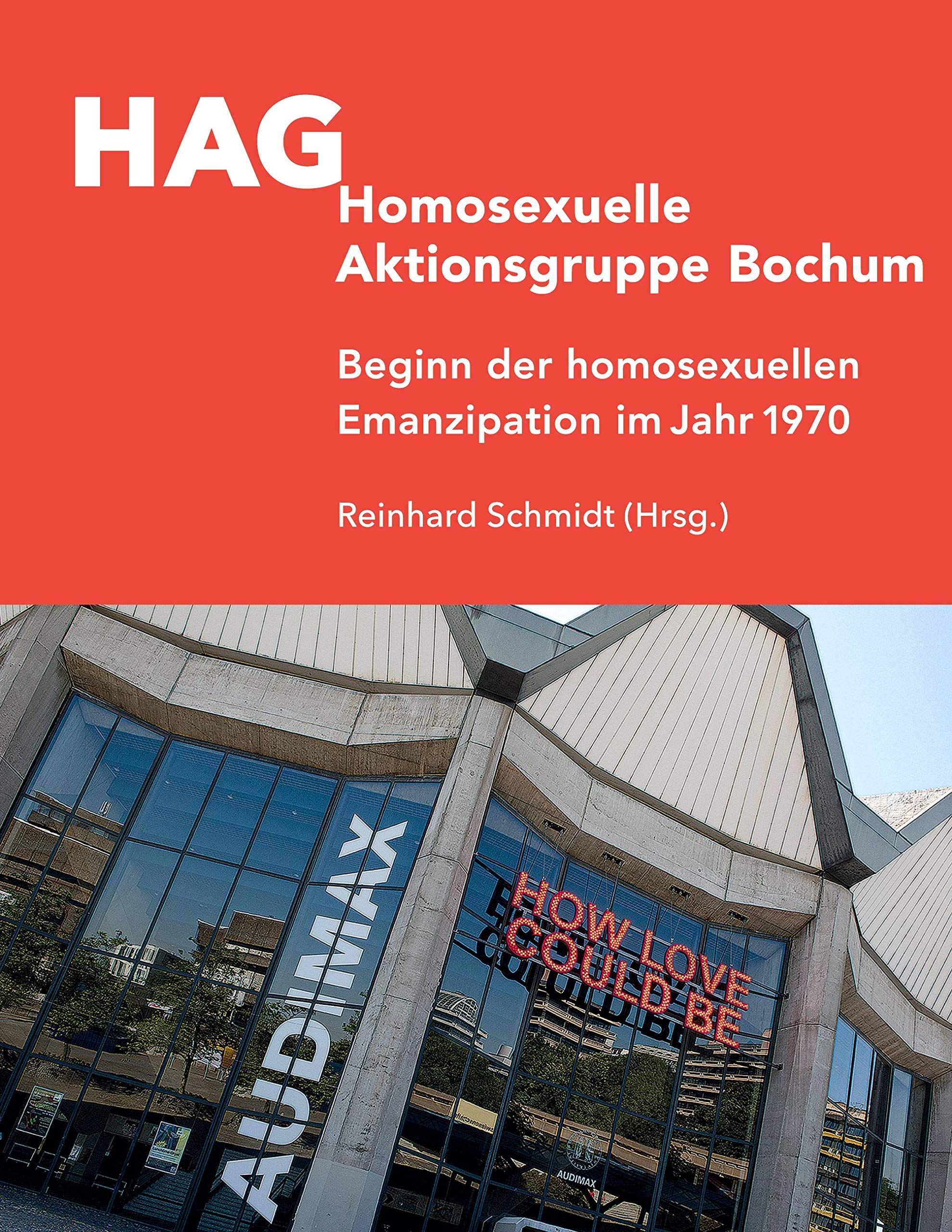 HAG Homosexuelle Aktionsgruppe Bochum book