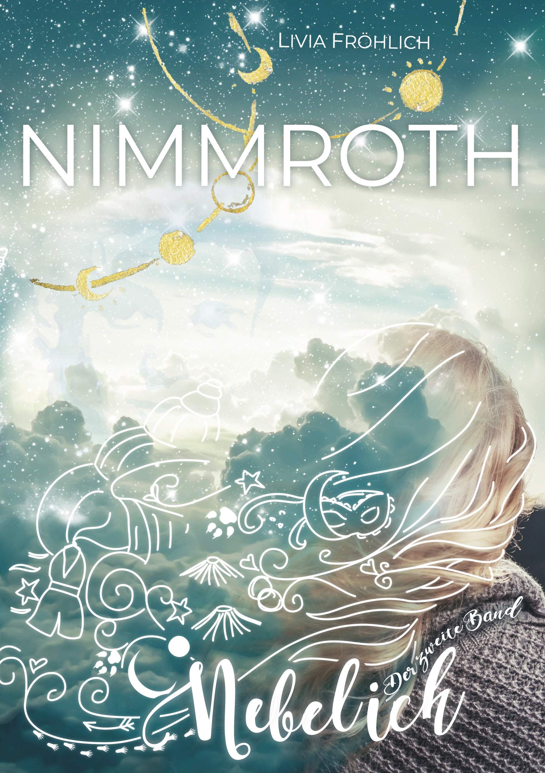 Nimmroth - Nebel ich Historical Fiction