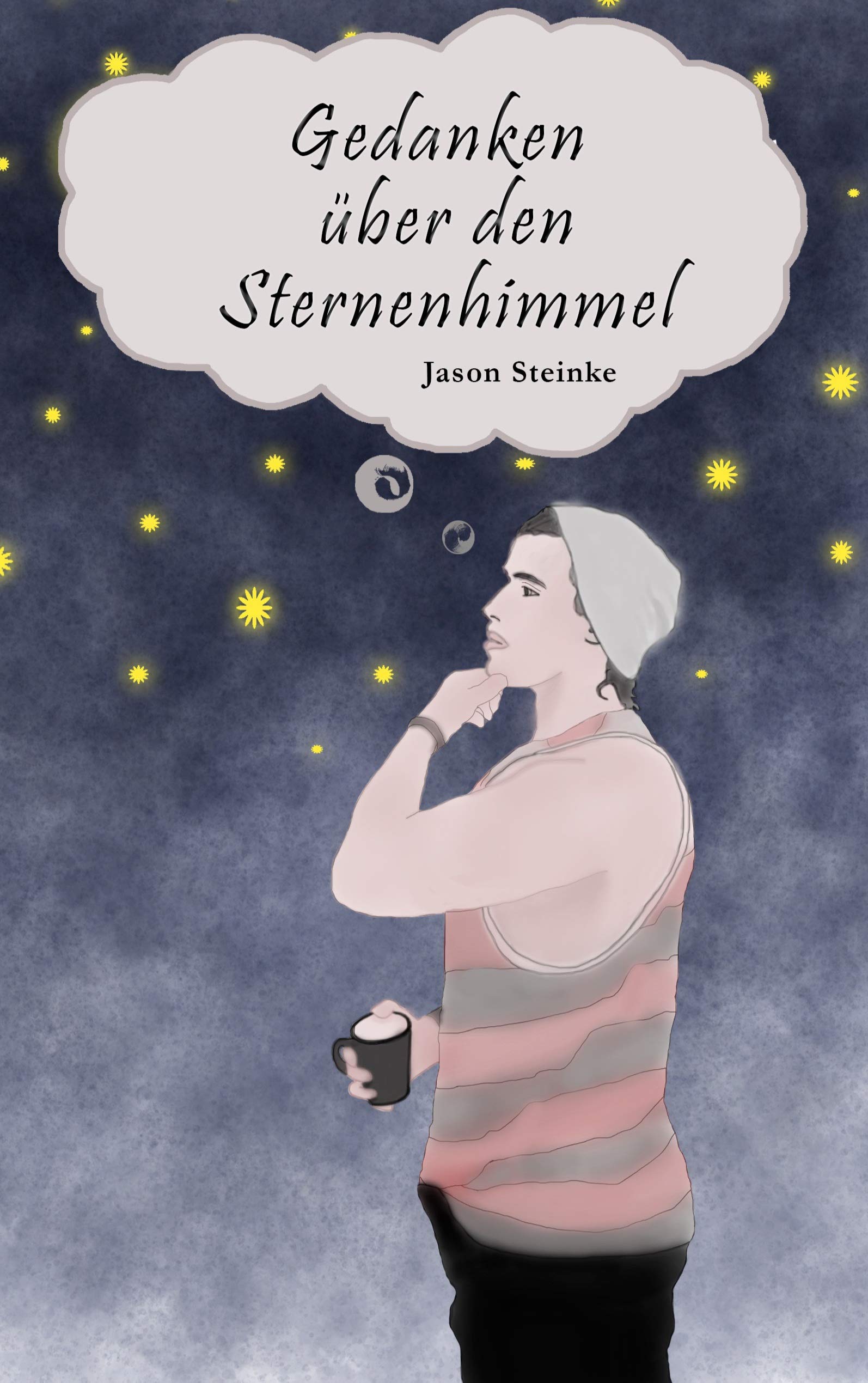 Gedanken über den Sternenhimmel Poetry