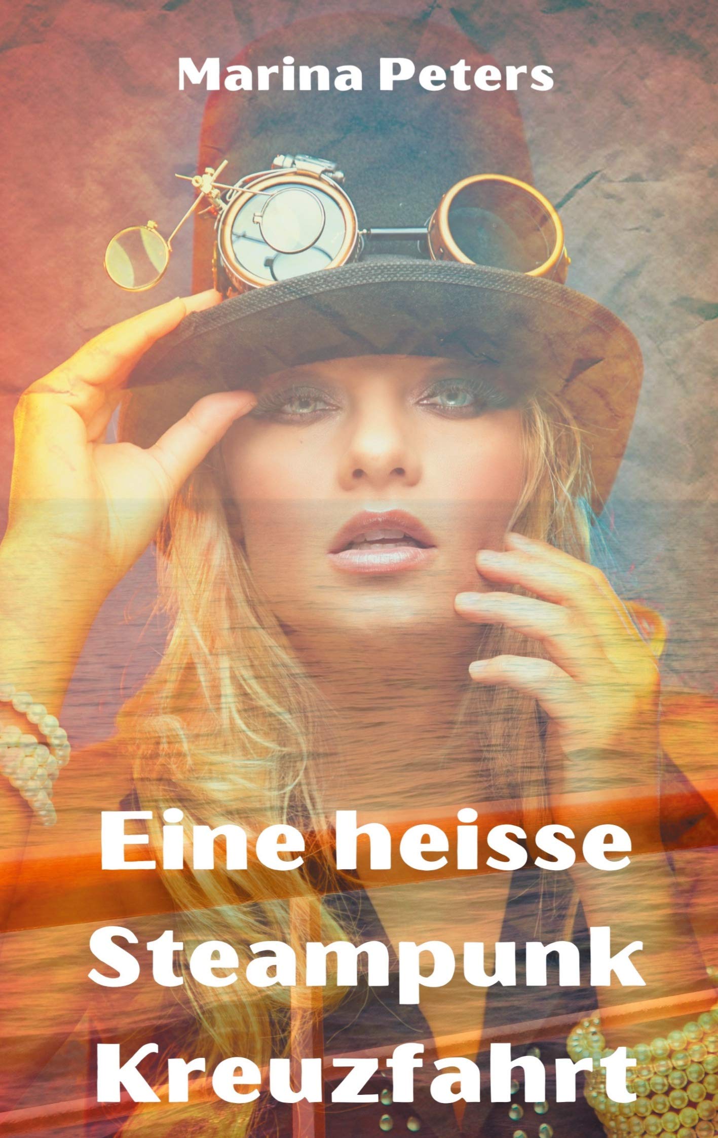 Eine heisse Steampunk Kreuzfahrt Contemporary literature