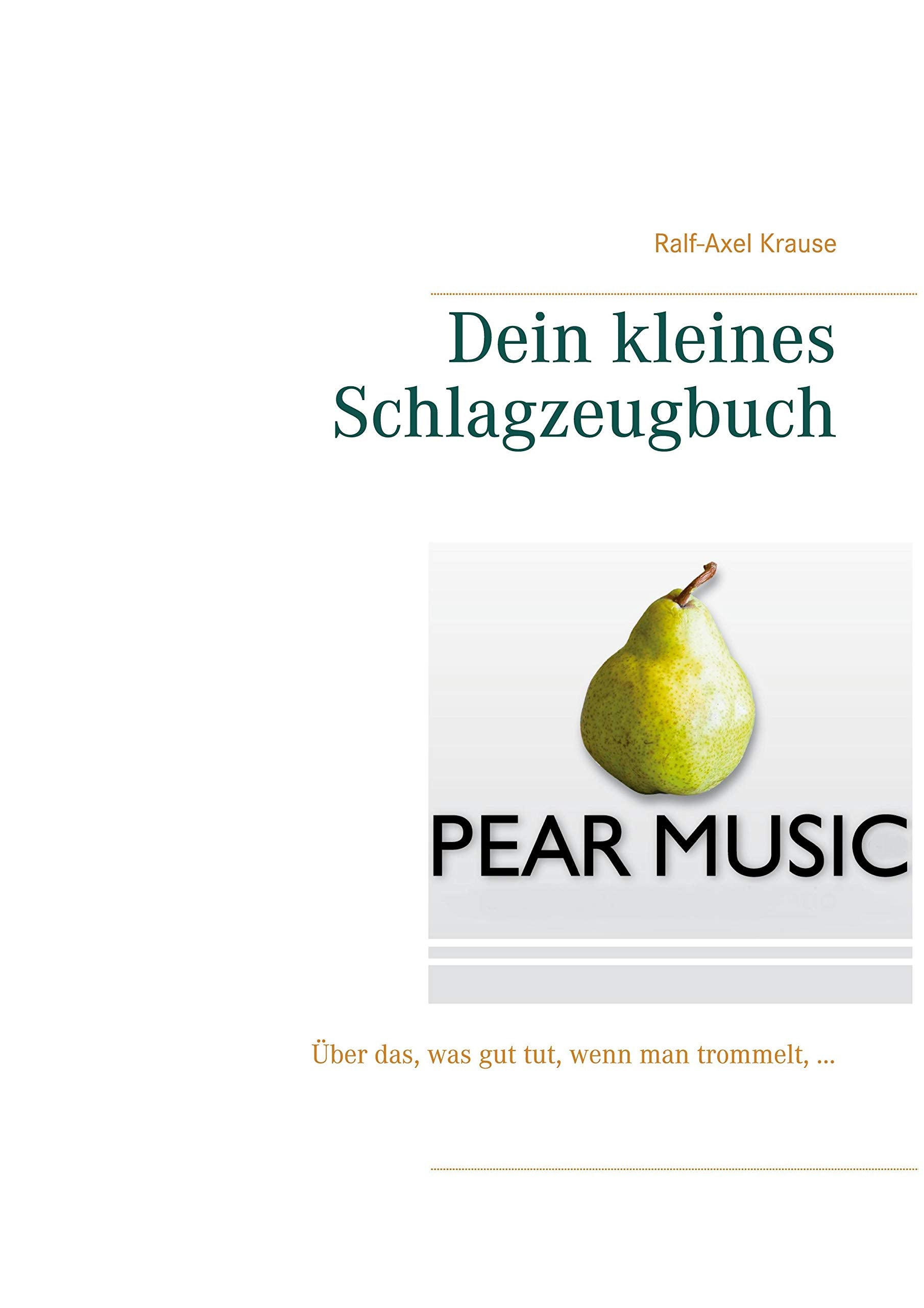 Dein kleines Schlagzeugbuch Arts & Music