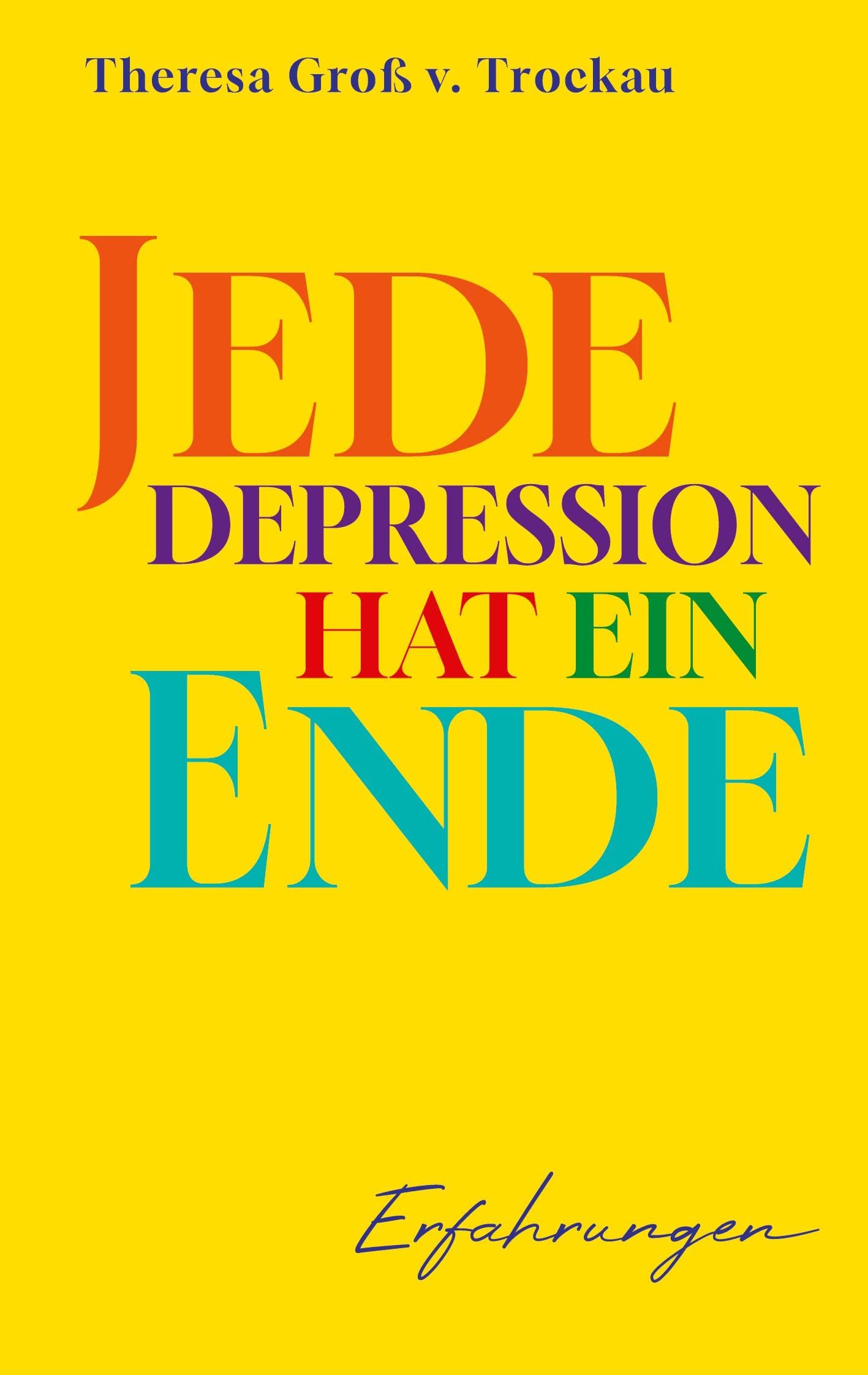 Jede Depression hat ein Ende book