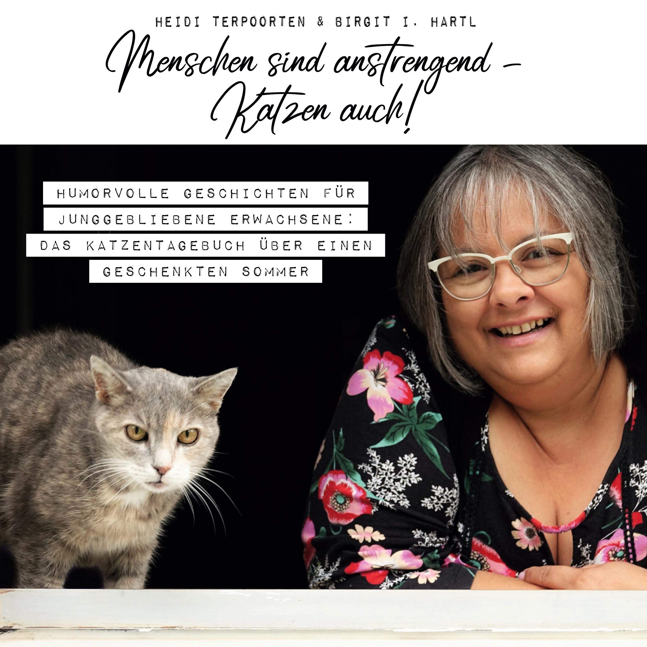 Menschen sind anstrengend - Katzen auch! Essays & Short Stories