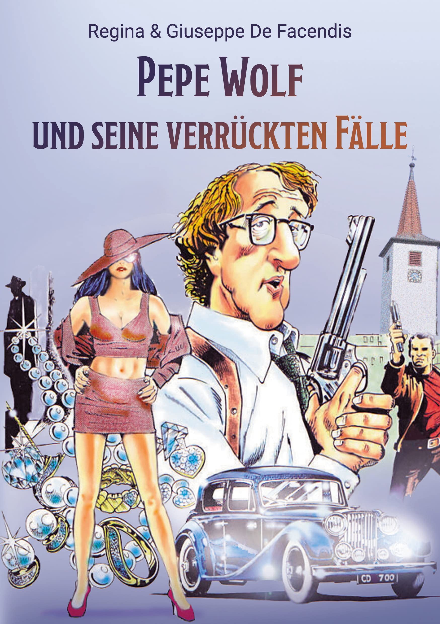 Pepe Wolf und seine verrückten Fälle book