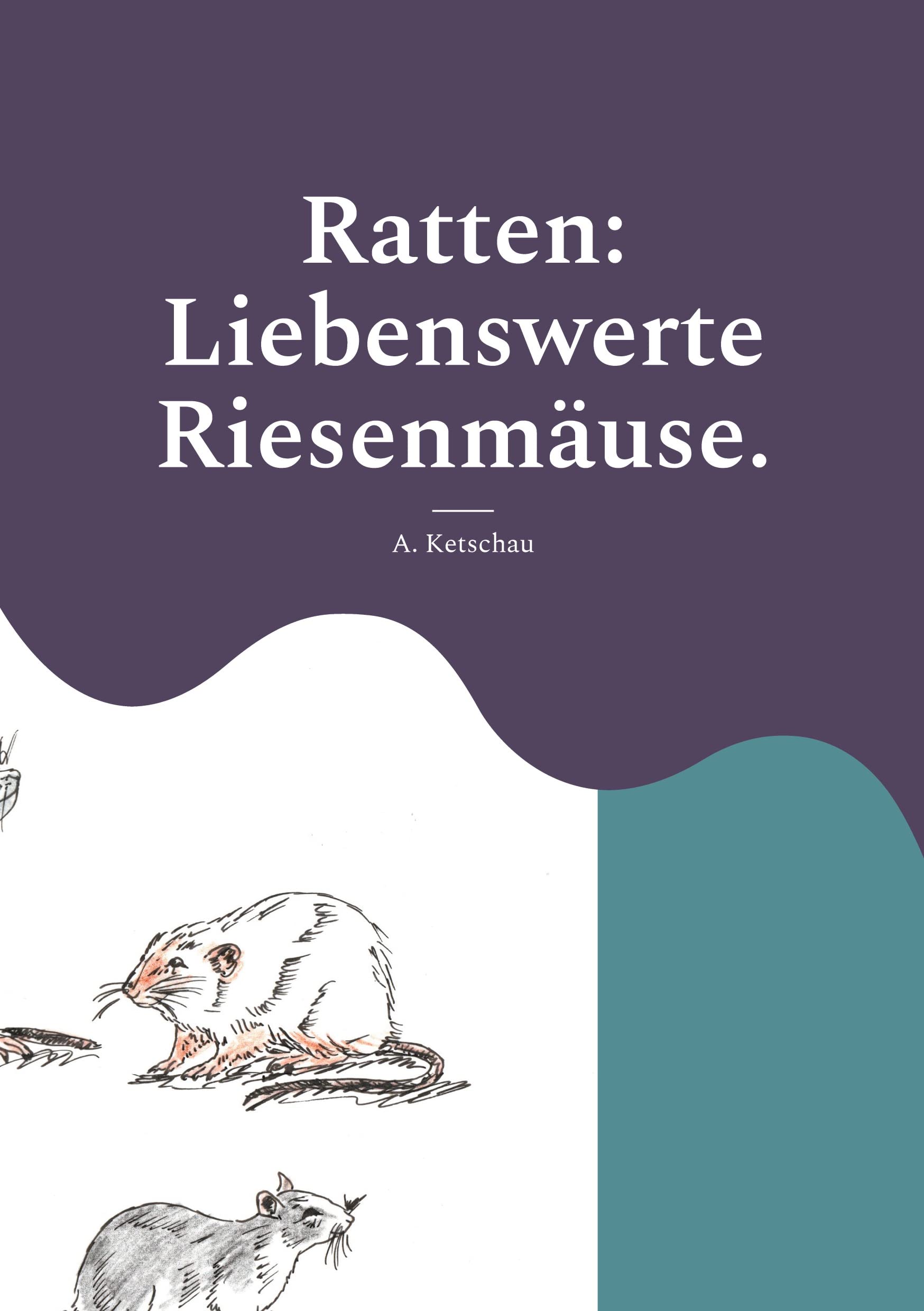 Product Image: Ratten: Liebenswerte Riesenmäuse.
