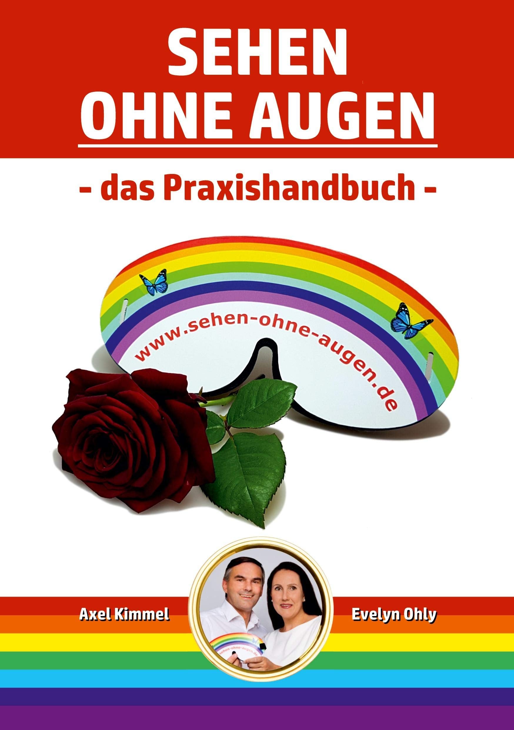 Sehen ohne Augen - das Praxishandbuch Religion & Esotericism