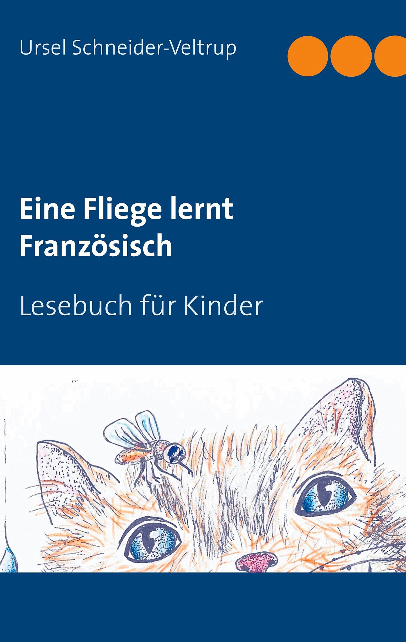 Eine Fliege lernt Französisch Non-fiction