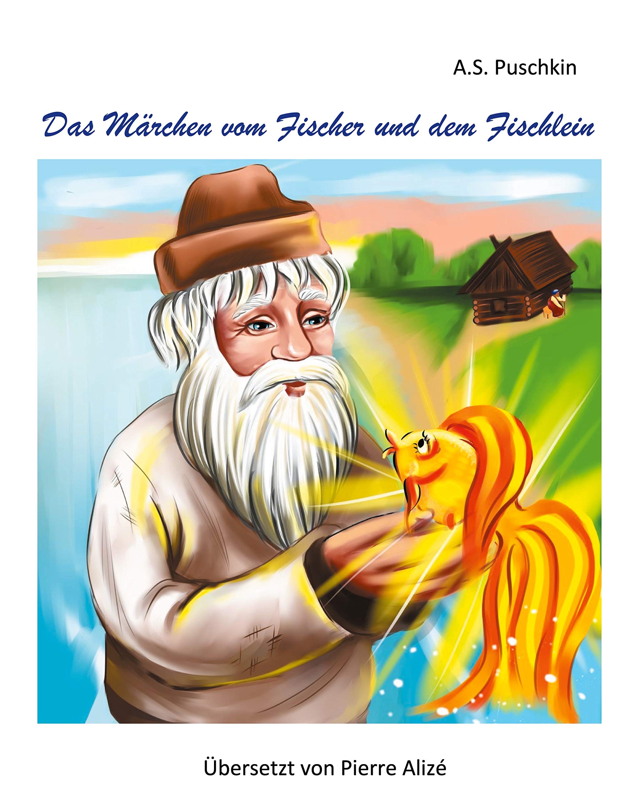 Das Märchen vom Fischer und dem Fischlein Fairy Tales & Legends