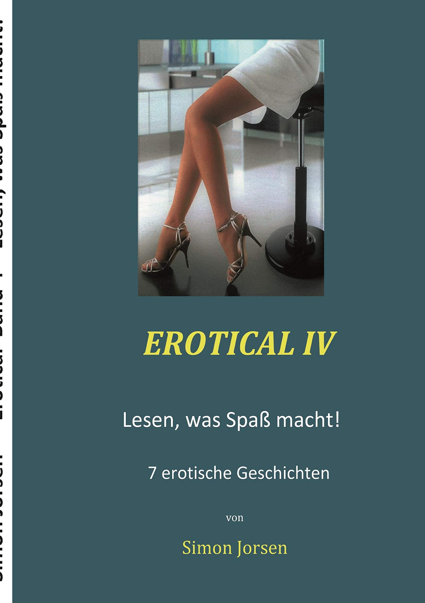 Erotical IV: Lesen, was Spaß macht! (EROTICAL - Erotische Kurzgeschichten) Manga