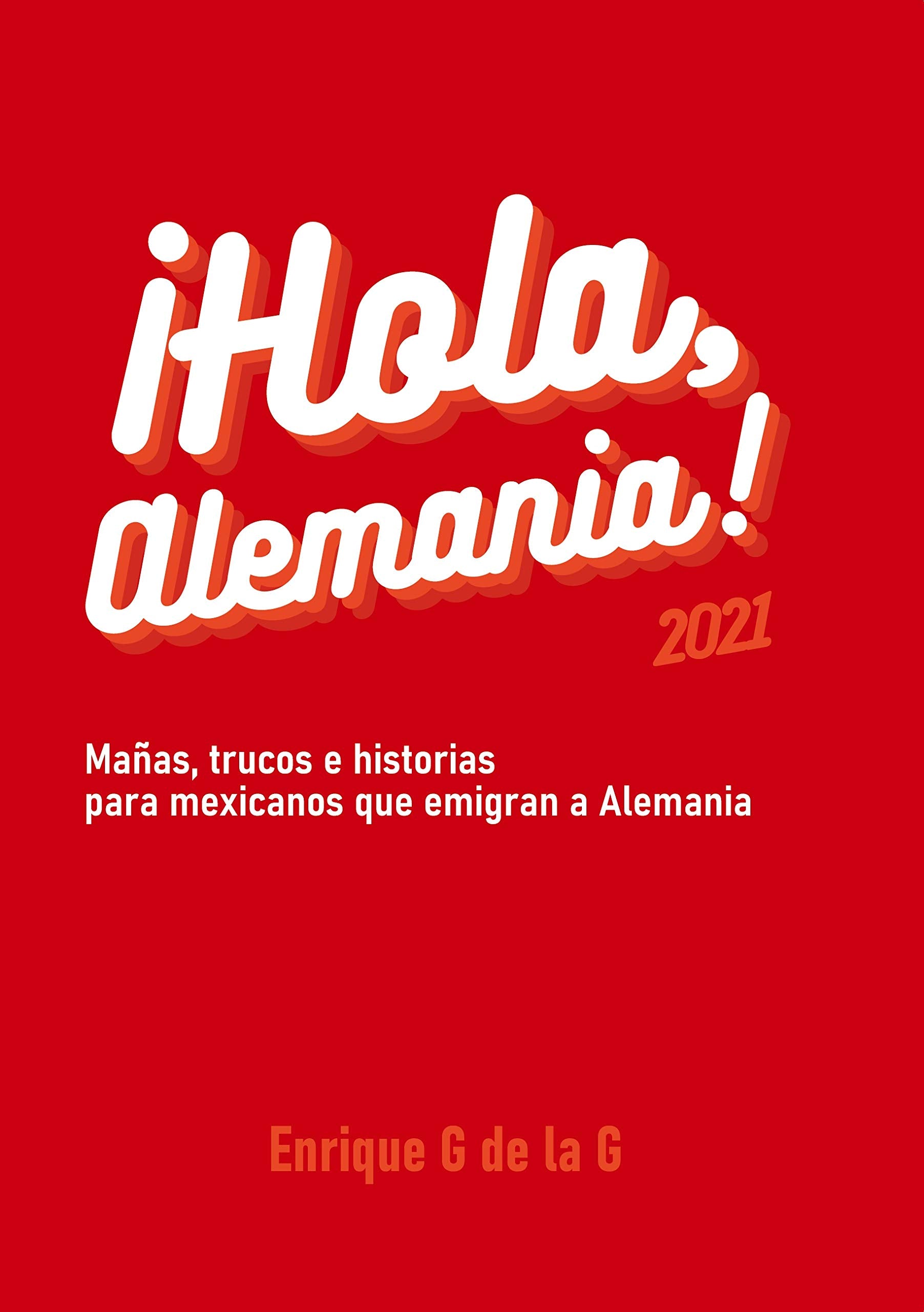 ¡Hola, Alemania! book