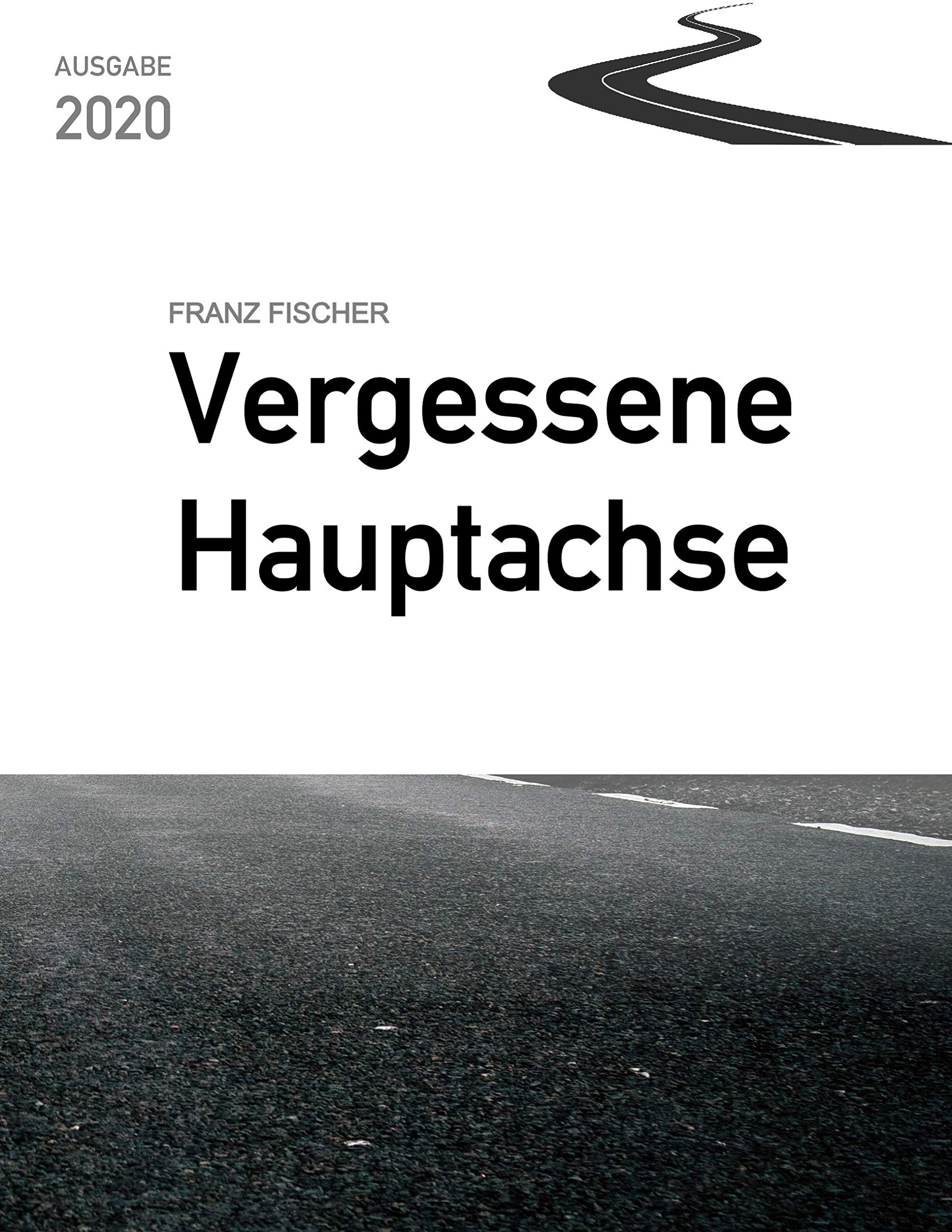 Vergessene Hauptachse, Ausgabe 2020: Bundesstraße 30 in Oberschwaben Business & Technology