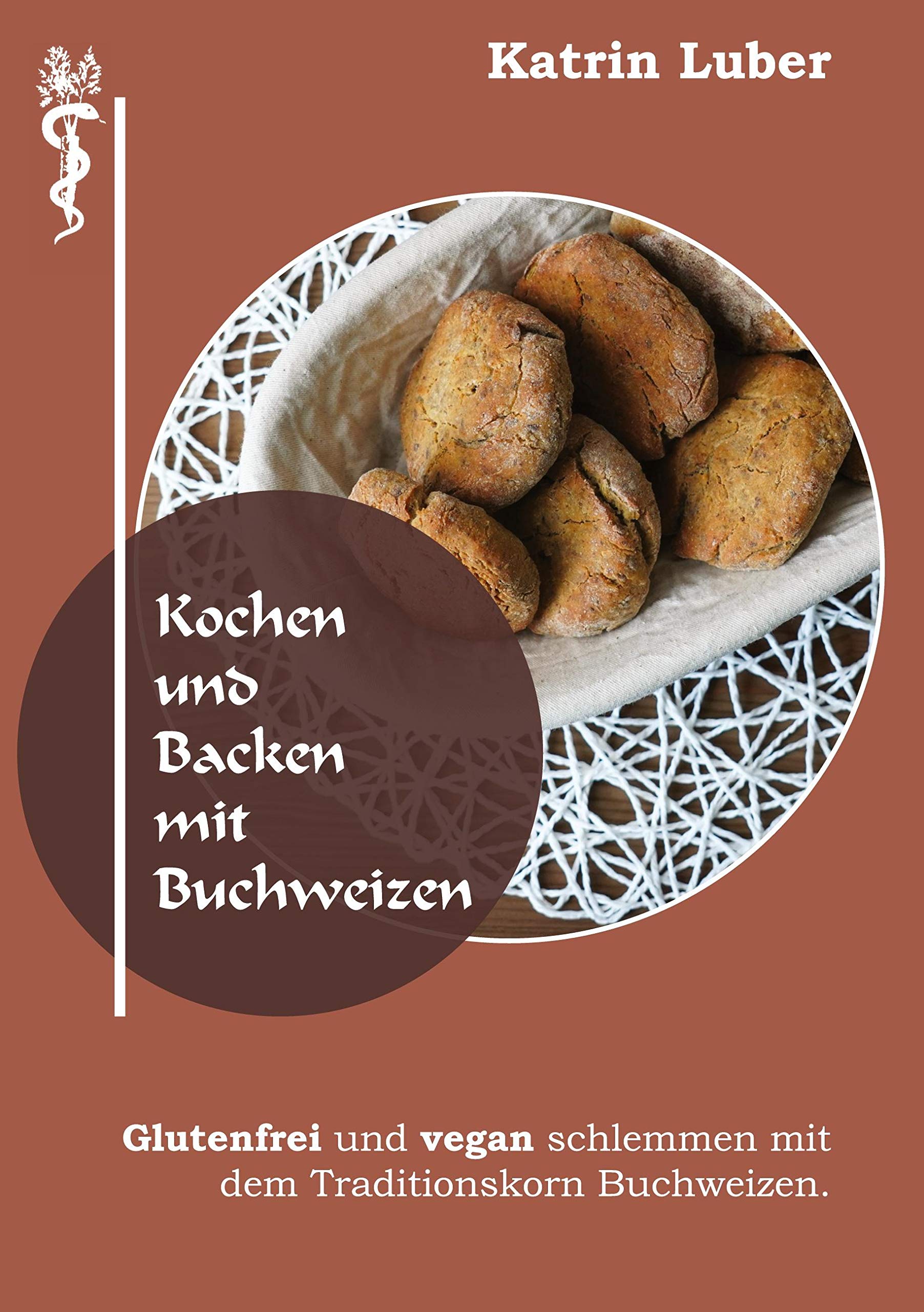 Kochen und Backen mit Buchweizen Leisure, Home & Garden