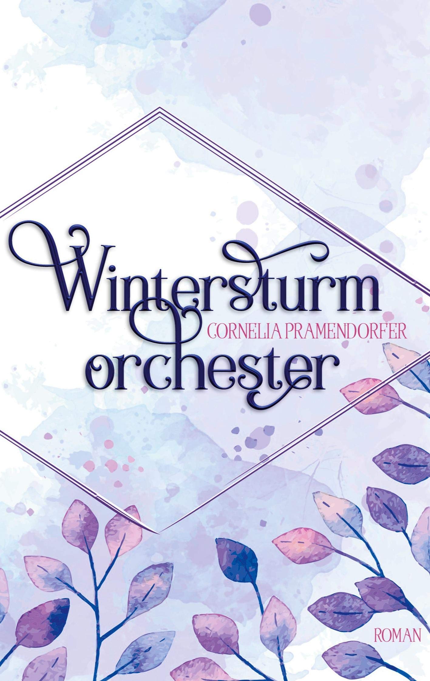 Wintersturmorchester: (Die Bates Familie - Band 3) Contemporary literature