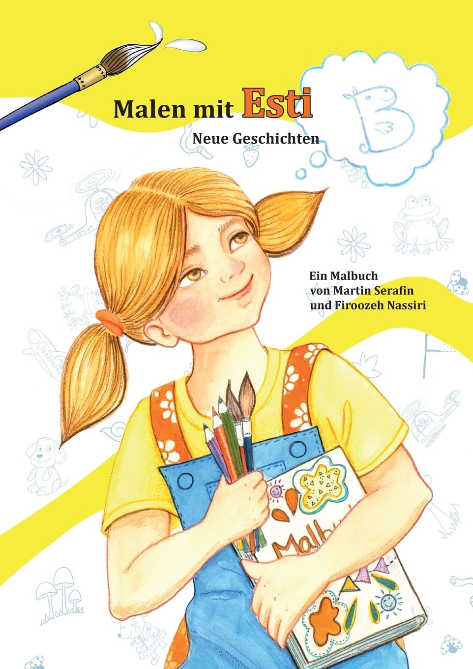 Malen mit Esti: Neue Geschichten Novels & Short Stories