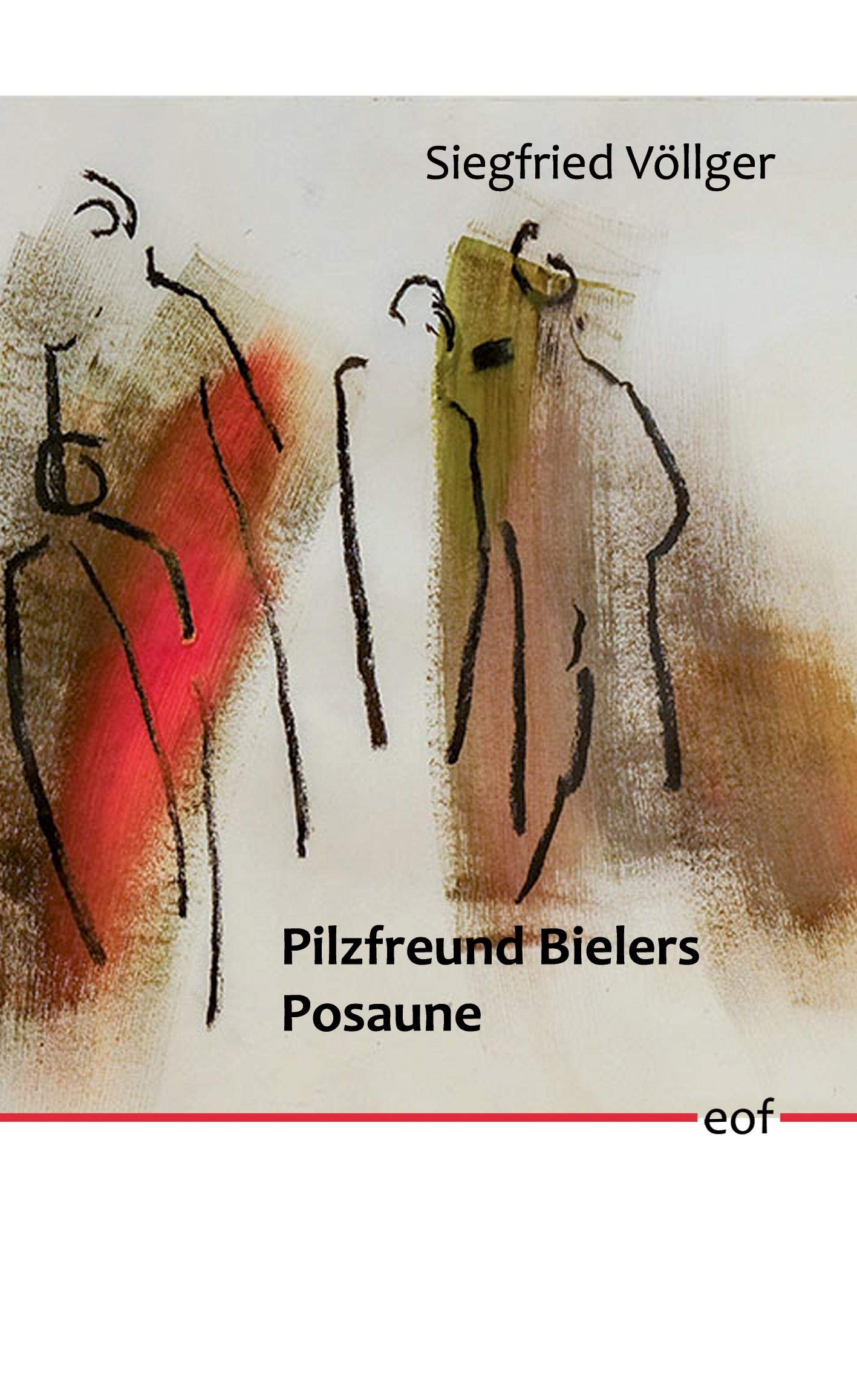 Pilzfreund Bielers Posaune Poetry